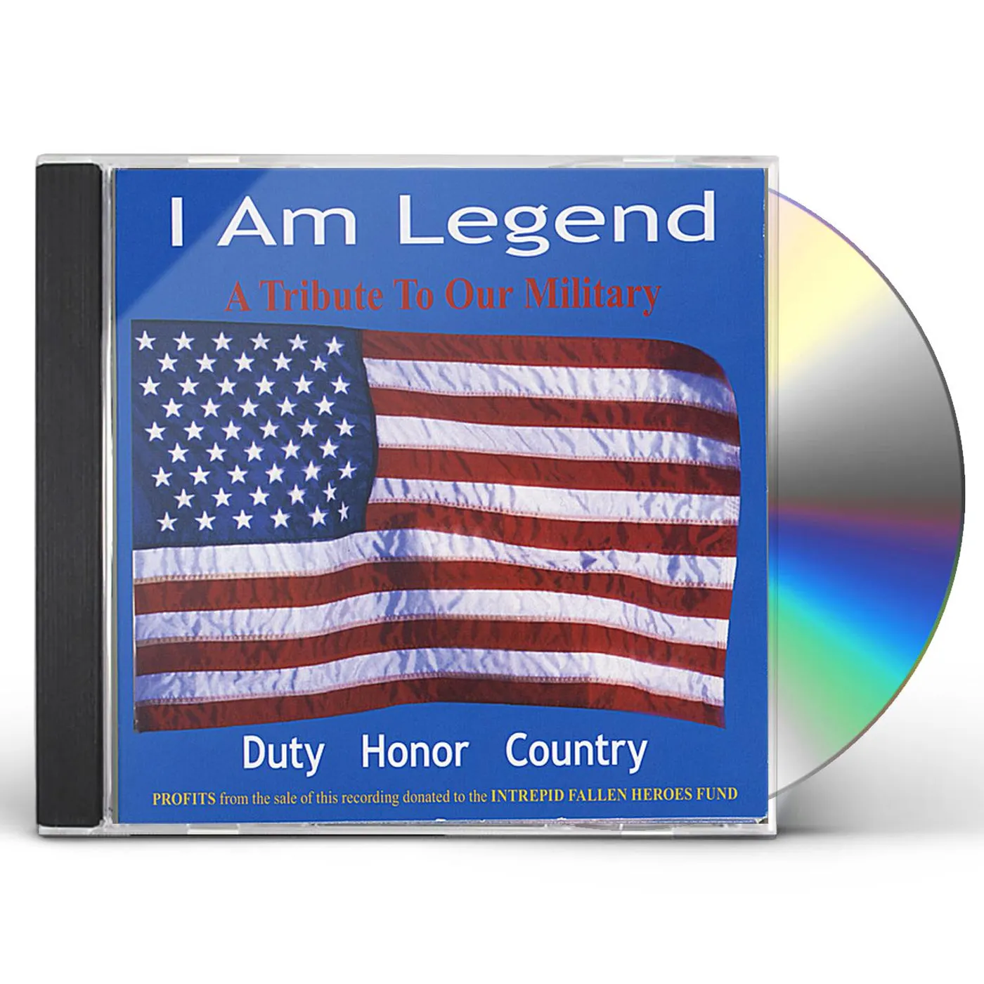 Chuck Cashmere I AM LEGEND (A TRIBUTE TO OUR MILITARY) CD