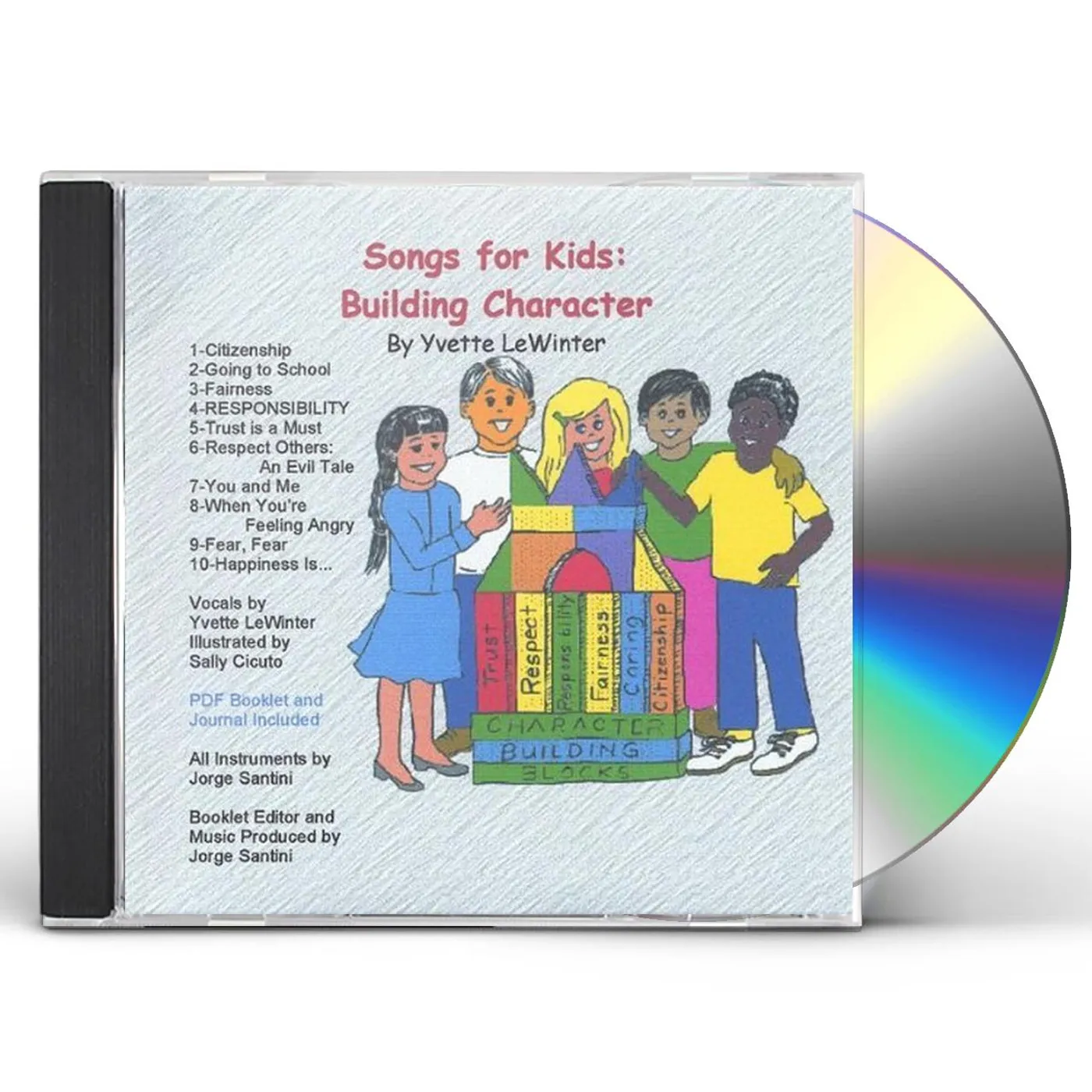 Yvette LeWinter BUILDING CHARACTER-SONGS FOR KIDS CD