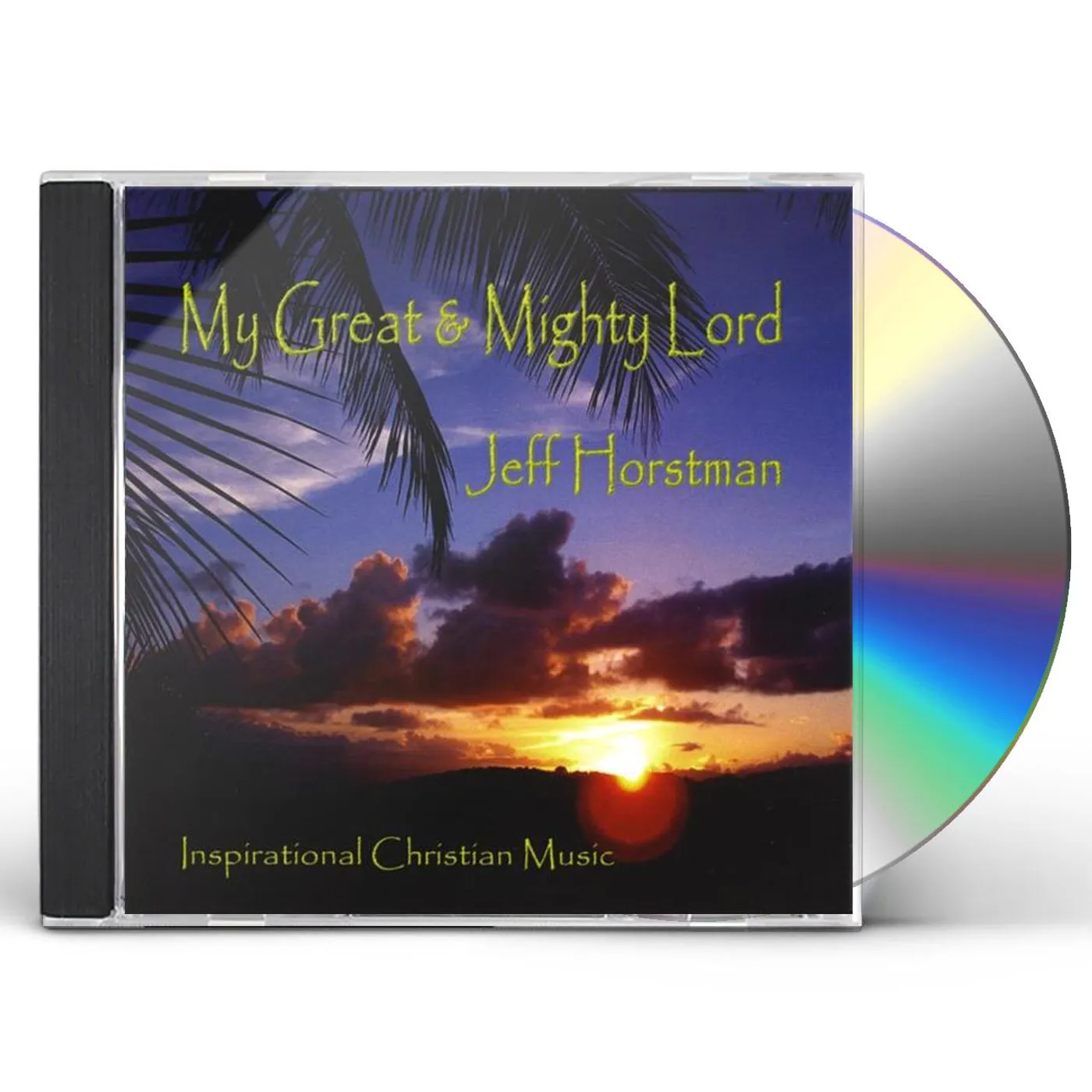 Jeff Horstman MY GREAT & MIGHTY LORD CD