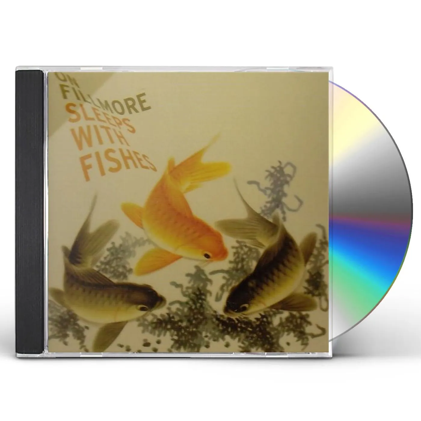 On Fillmore SLEEPS WITH FISHES CD