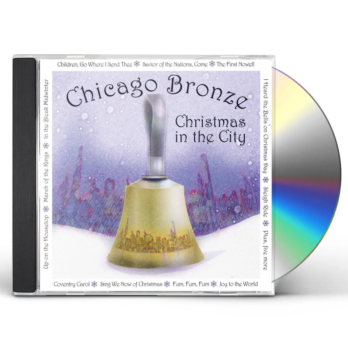 Chicago Bronze CHRISTMAS IN THE CITY CD