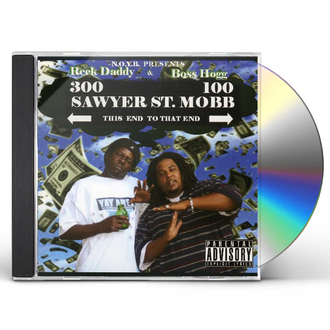 Reek Daddy SAWYER ST MOBB CD