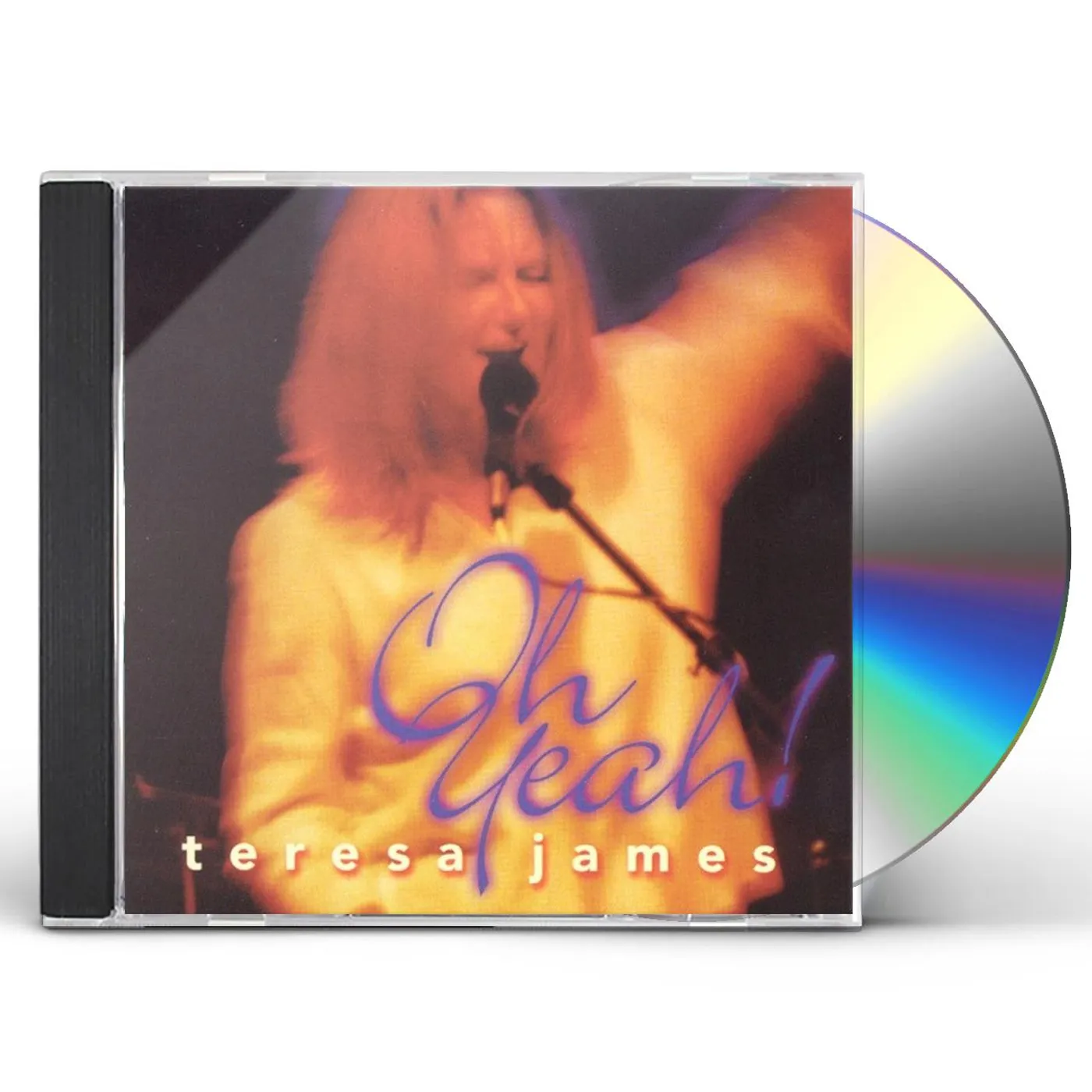Teresa James OH YEAH CD