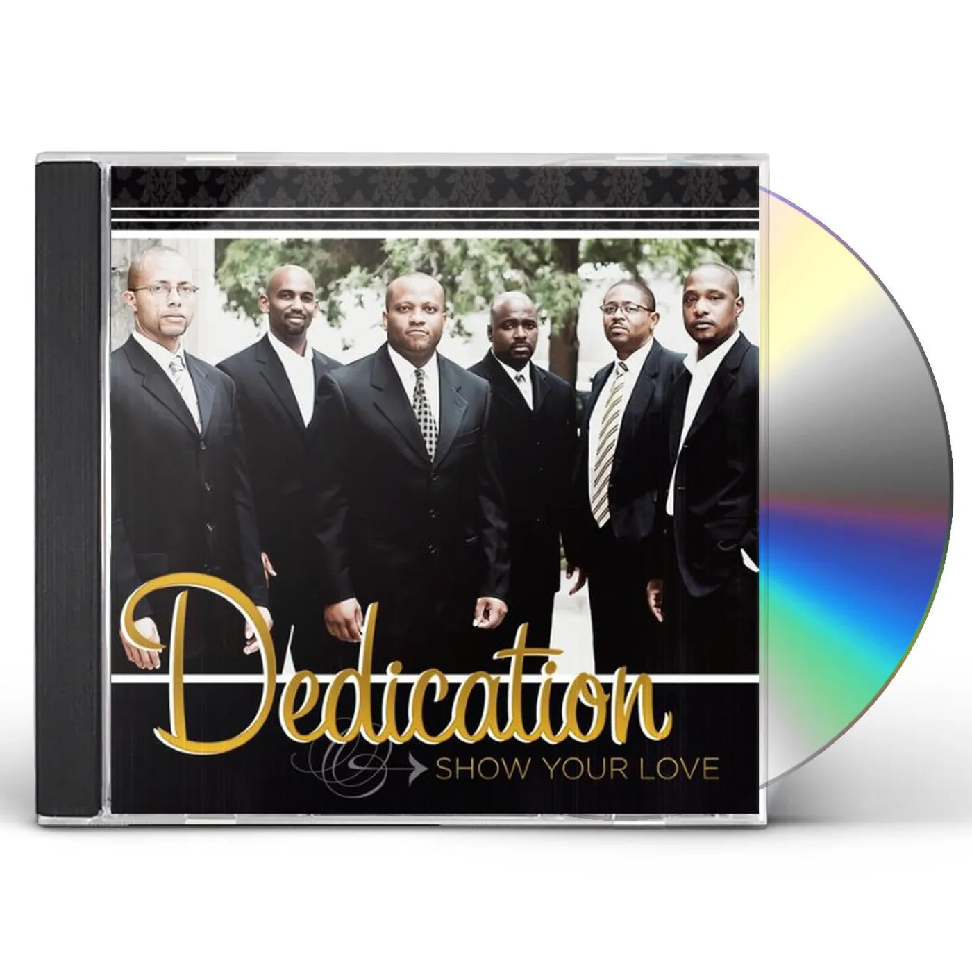Dedication SHOW YOUR LOVE CD