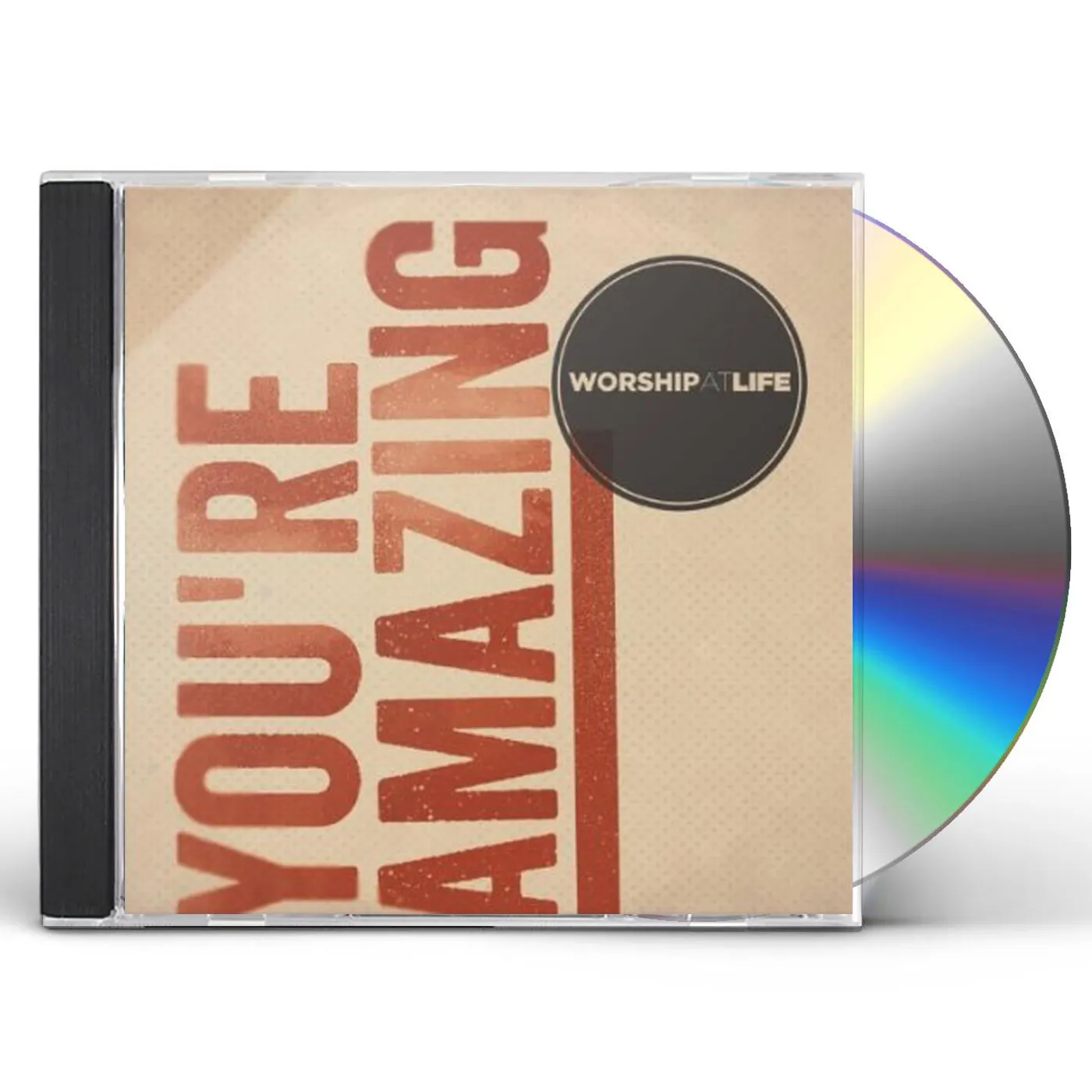 Worship At Life YOURE AMAZING CD