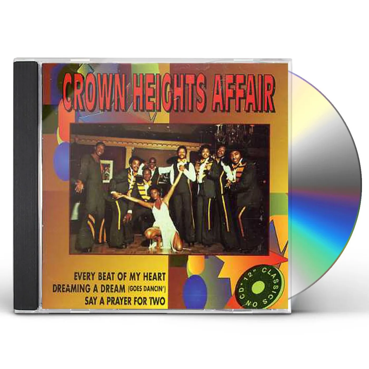 Crown Heights Affair SAY A PRAYER FOR TWO CD