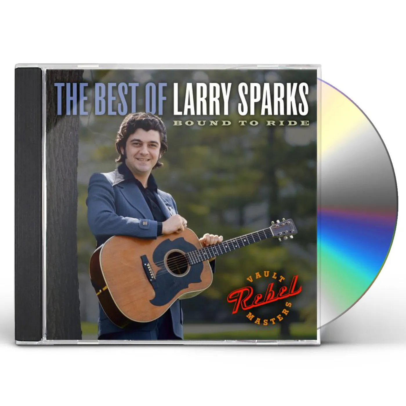 BEST OF LARRY SPARKS: BOUND TO RIDE CD