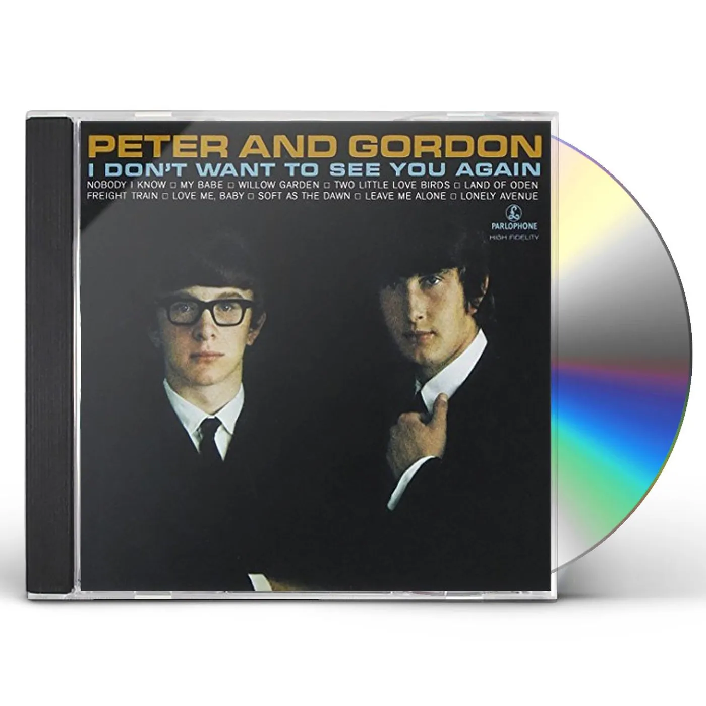 Peter And Gordon I DON'T WANT TO SEE YOU AGAIN CD