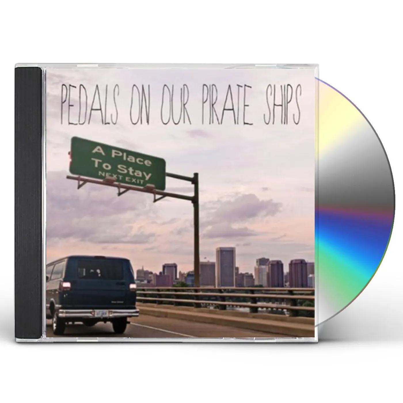 Pedals On Our Pirate Ships PLACE TO STAY CD