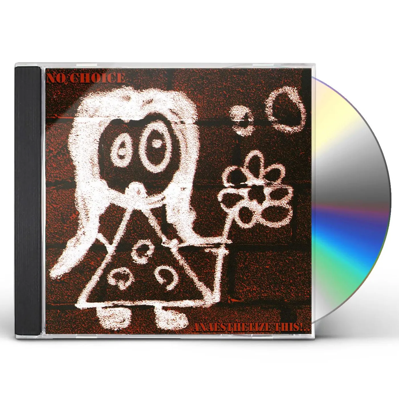 No Choice ANAESTHETIZE THIS ANNIHILATE THAT CD