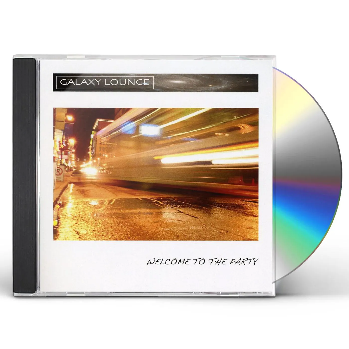 Galaxy Lounge WELCOME TO THE PARTY CD