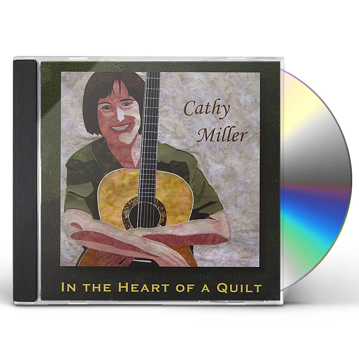 Cathy Miller IN THE HEART OF A QUILT CD