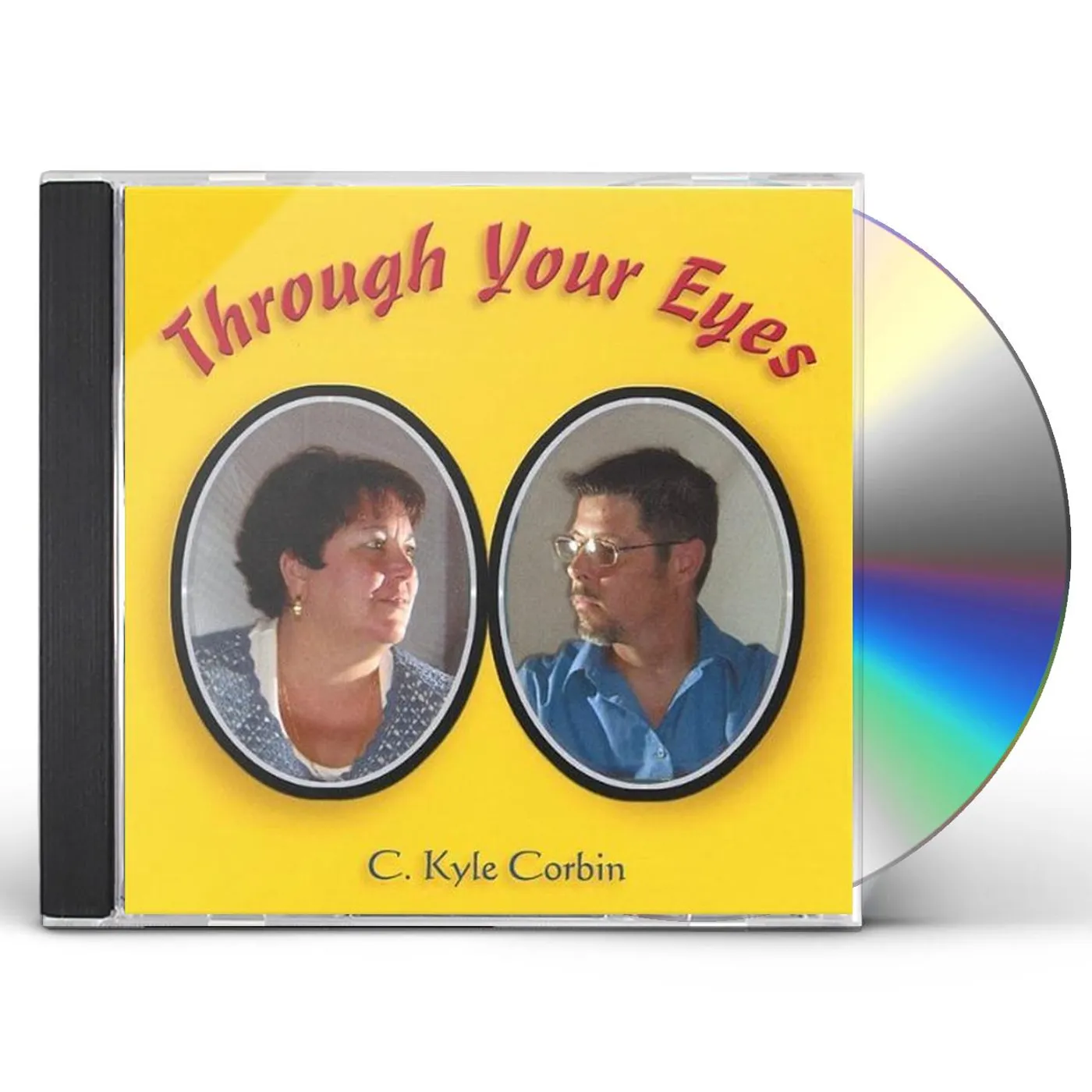 C. Kyle Corbin THROUGH YOUR EYES CD