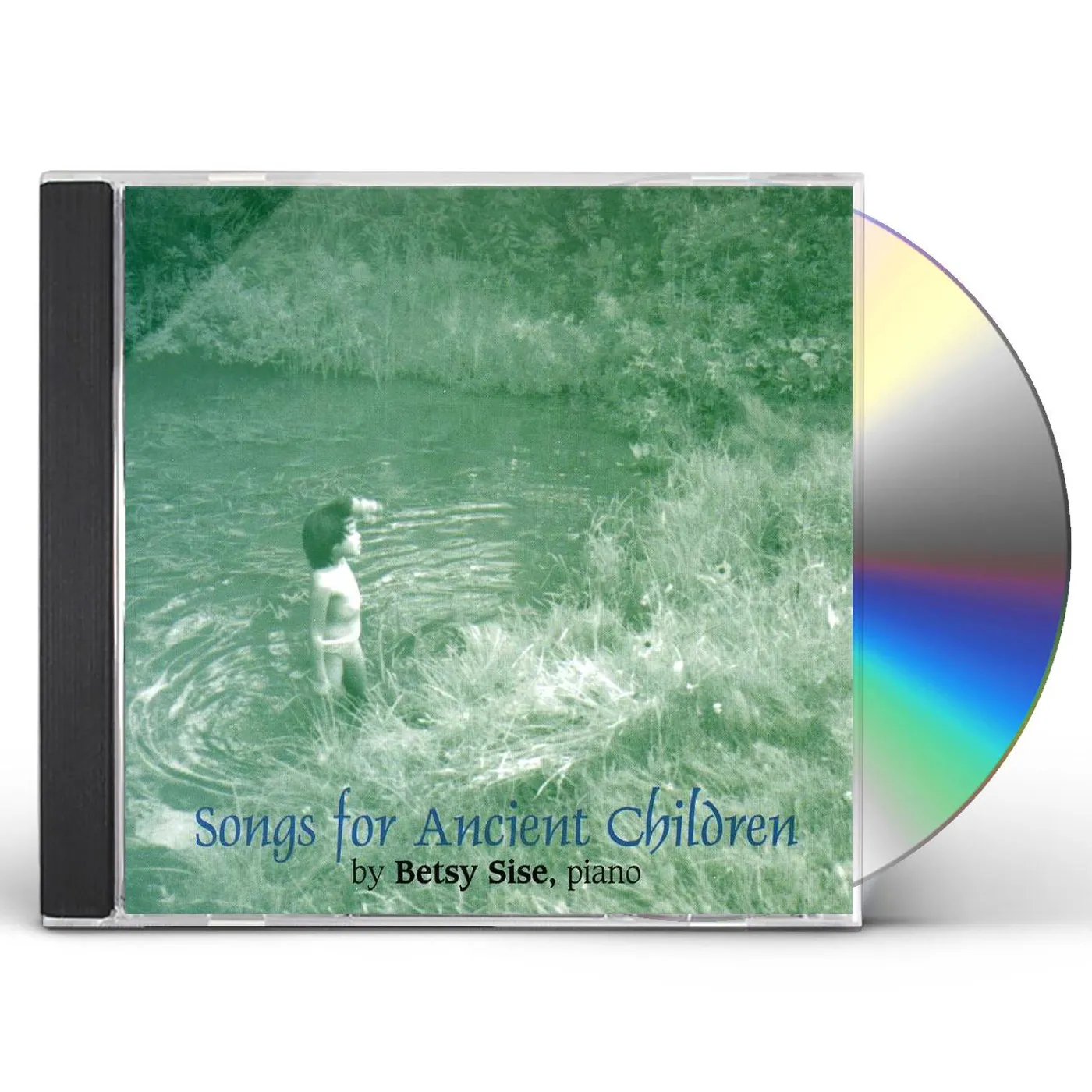 Betsy Sise SONGS FOR ANCIENT CHILDREN CD