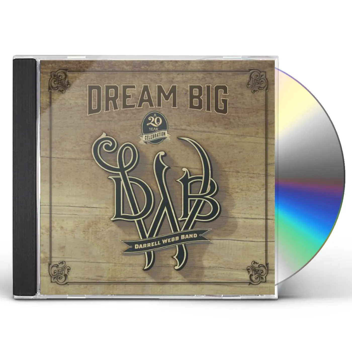 Darrell Webb DREAM BIG CD