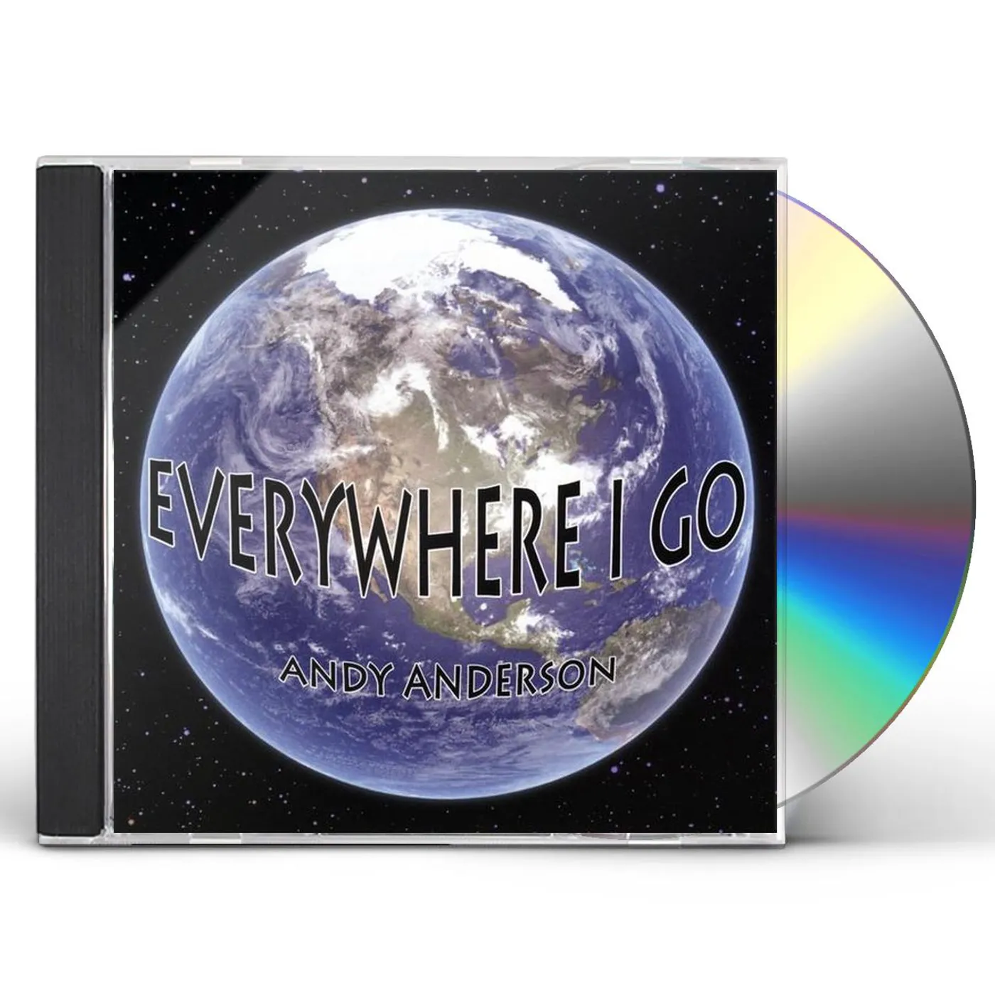 Andy Anderson EVERYWHERE I GO CD