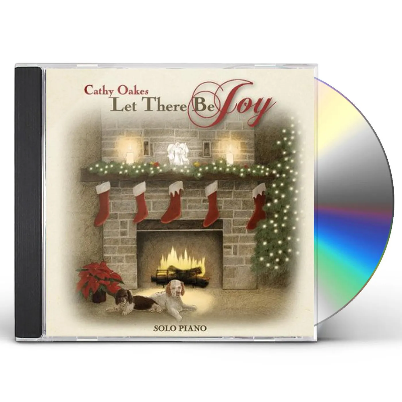 Cathy Oakes LET THERE BE JOY CD