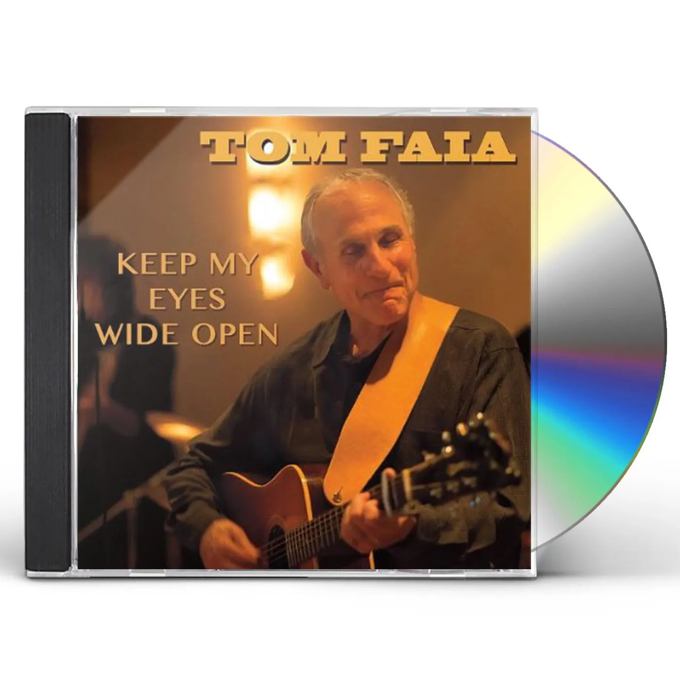 Tom Faia KEEP MY EYES WIDE OPEN CD