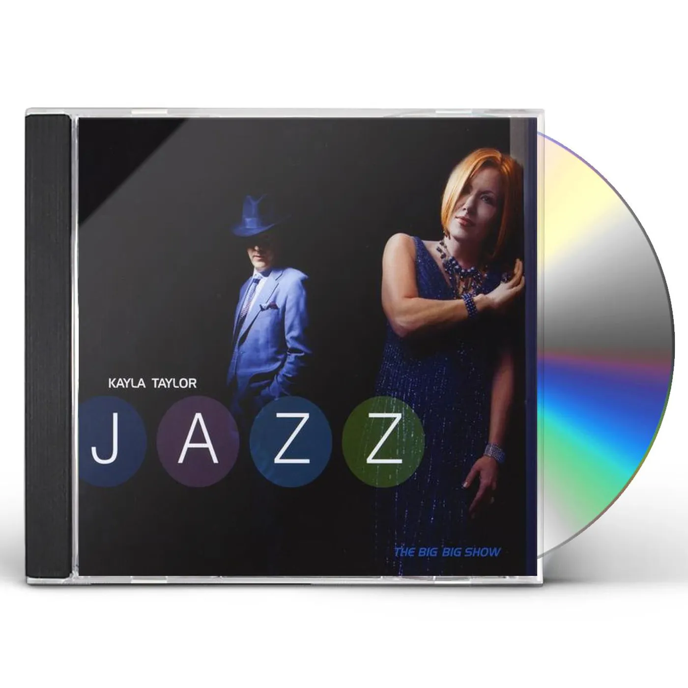 Kayla Taylor Jazz BIG BIG SHOW CD