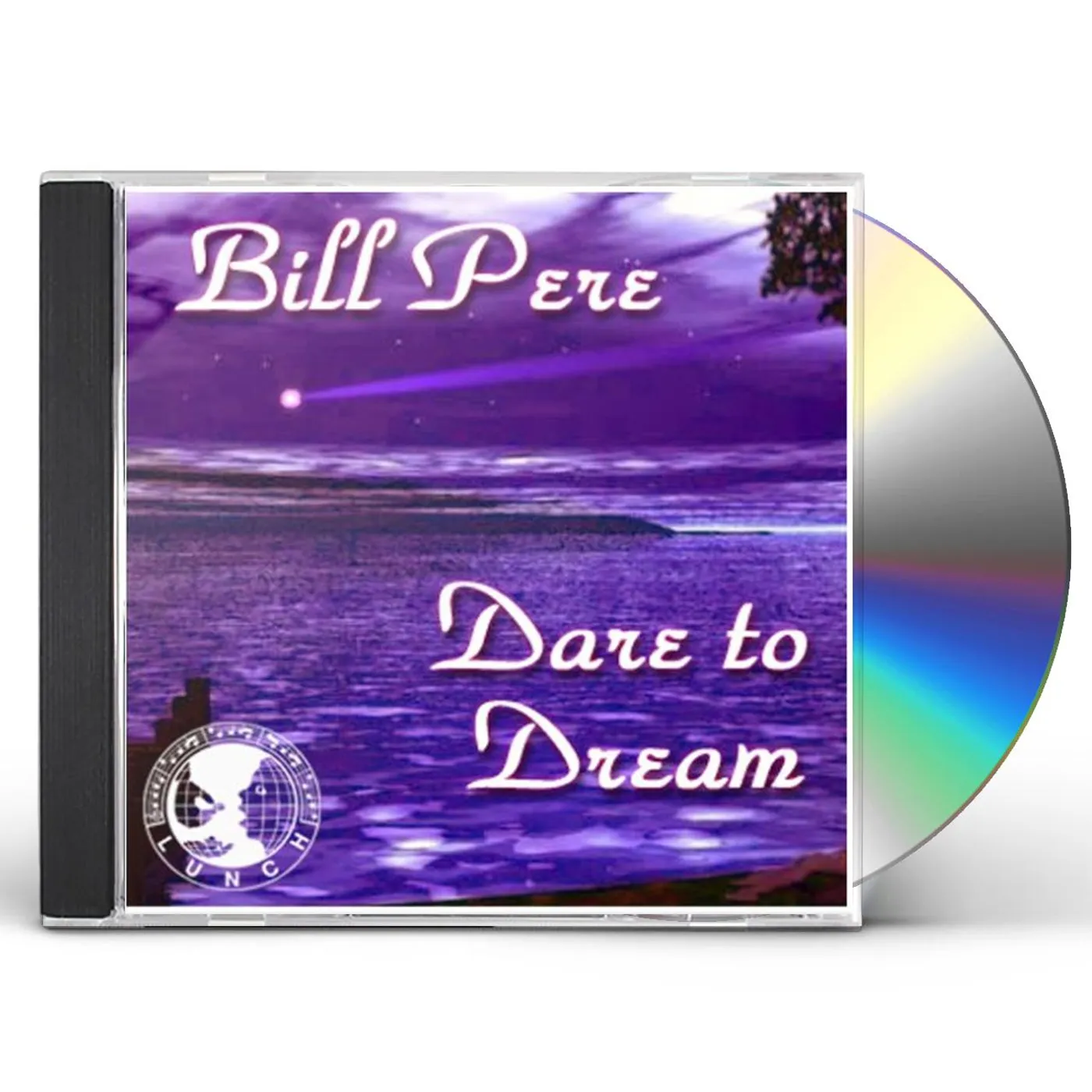 Bill Pere DARE TO DREAM CD