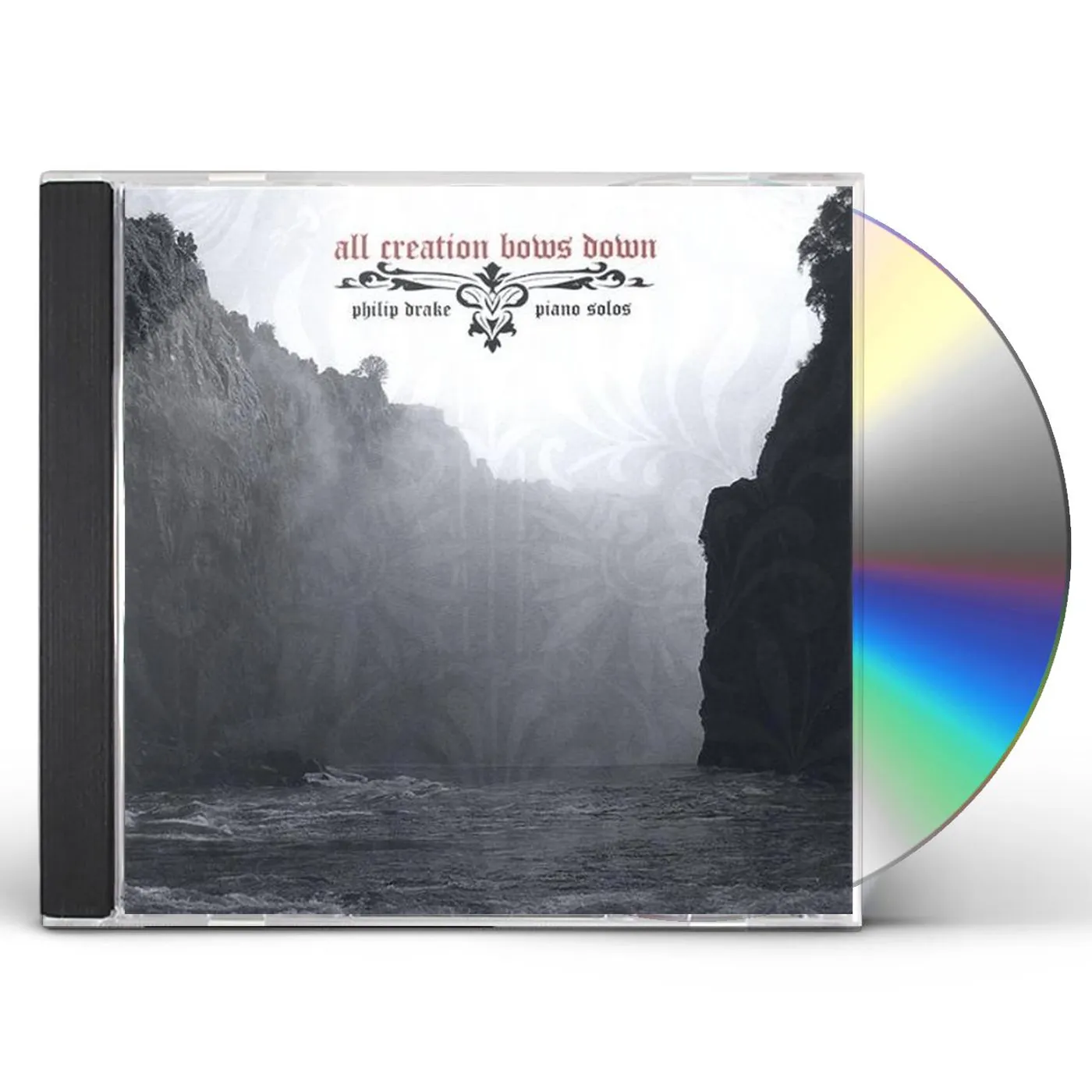 Philip Drake ALL CREATION BOWS DOWN HYMNS OLD & NEW CD