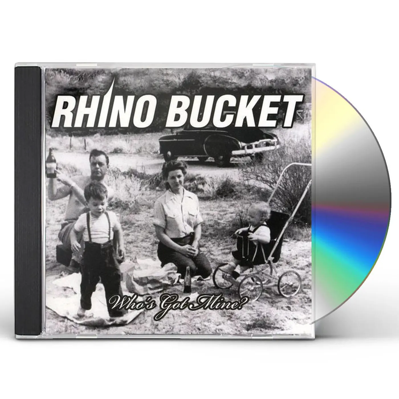 Rhino Bucket WHO'S GOT MINE CD