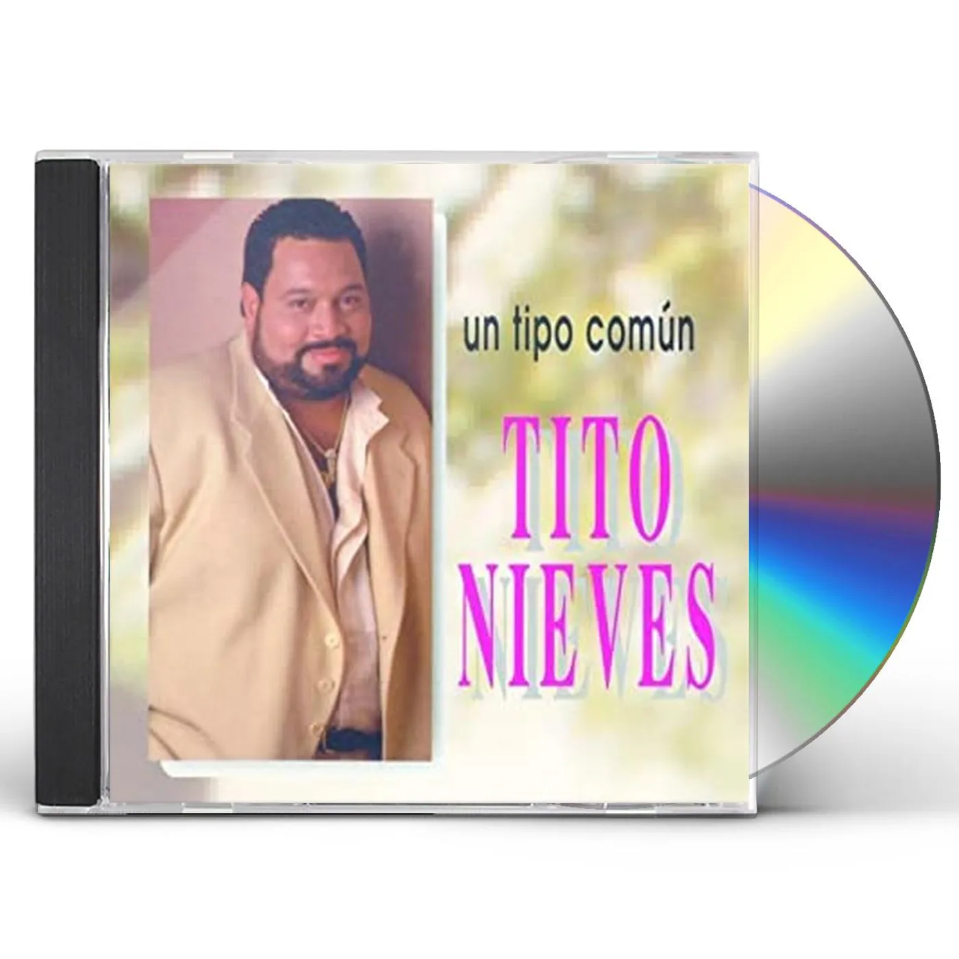 Tito Nieves UN TIPO COMUN CD