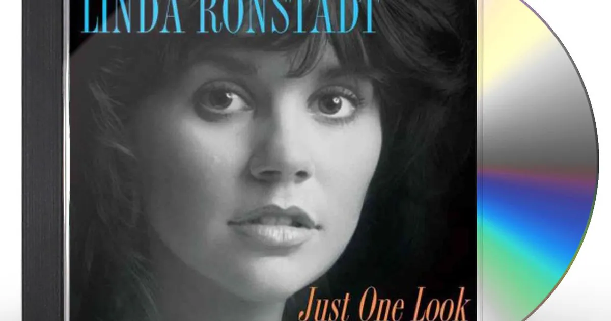 JUST ONE LOOK: CLASSIC LINDA RONSTADT CD