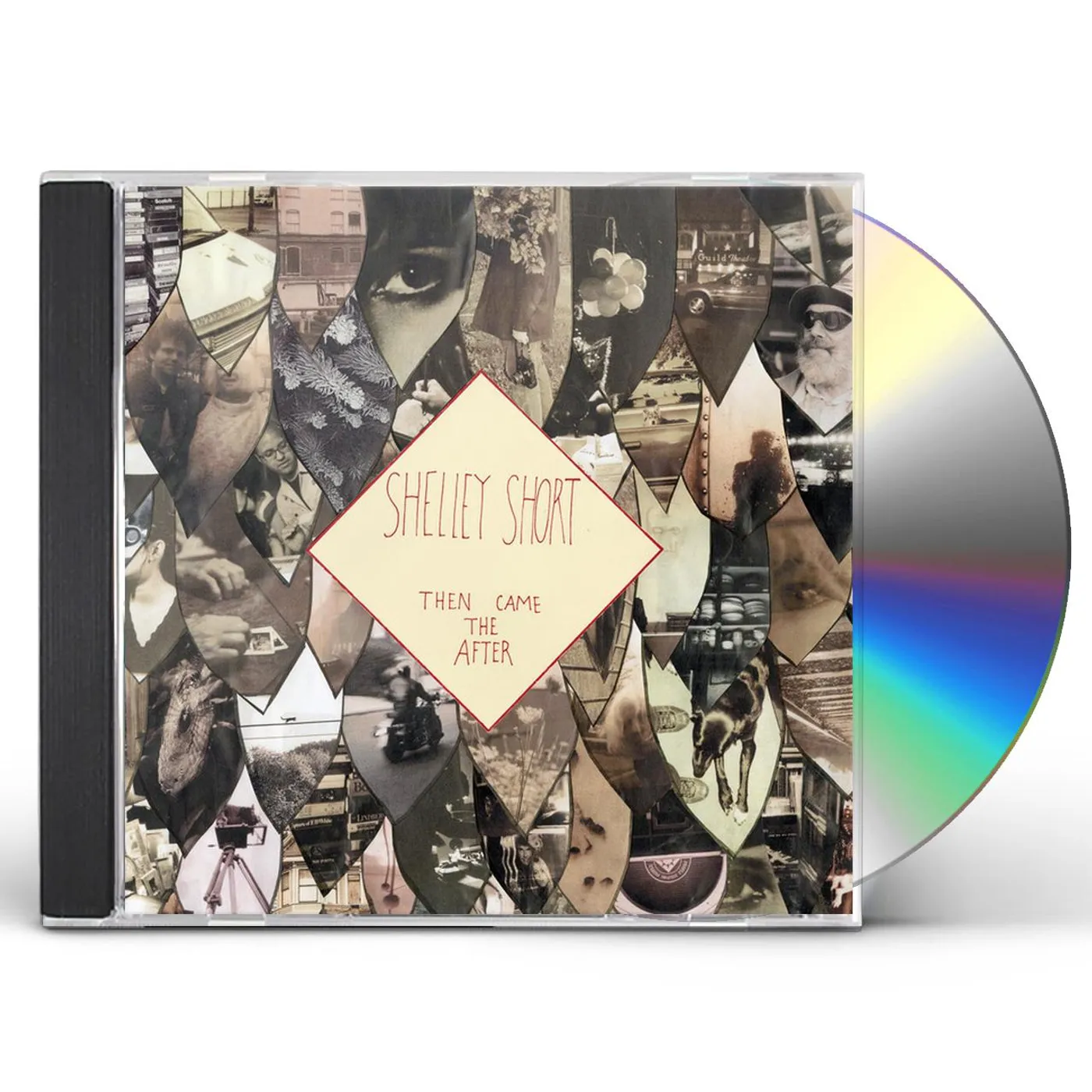 Shelley Short THEN CAME THE AFTER CD
