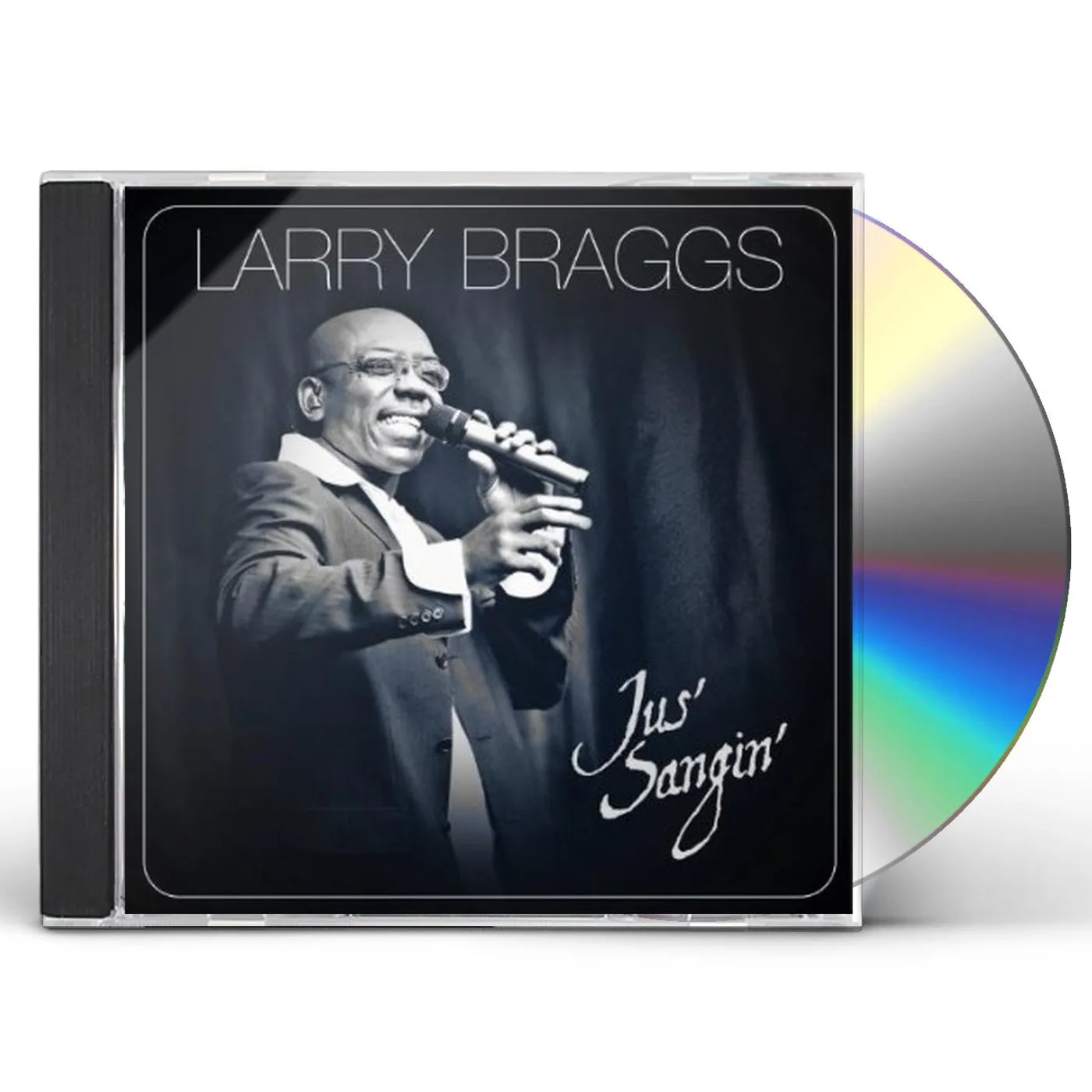 Larry Braggs JUS' SANGIN CD