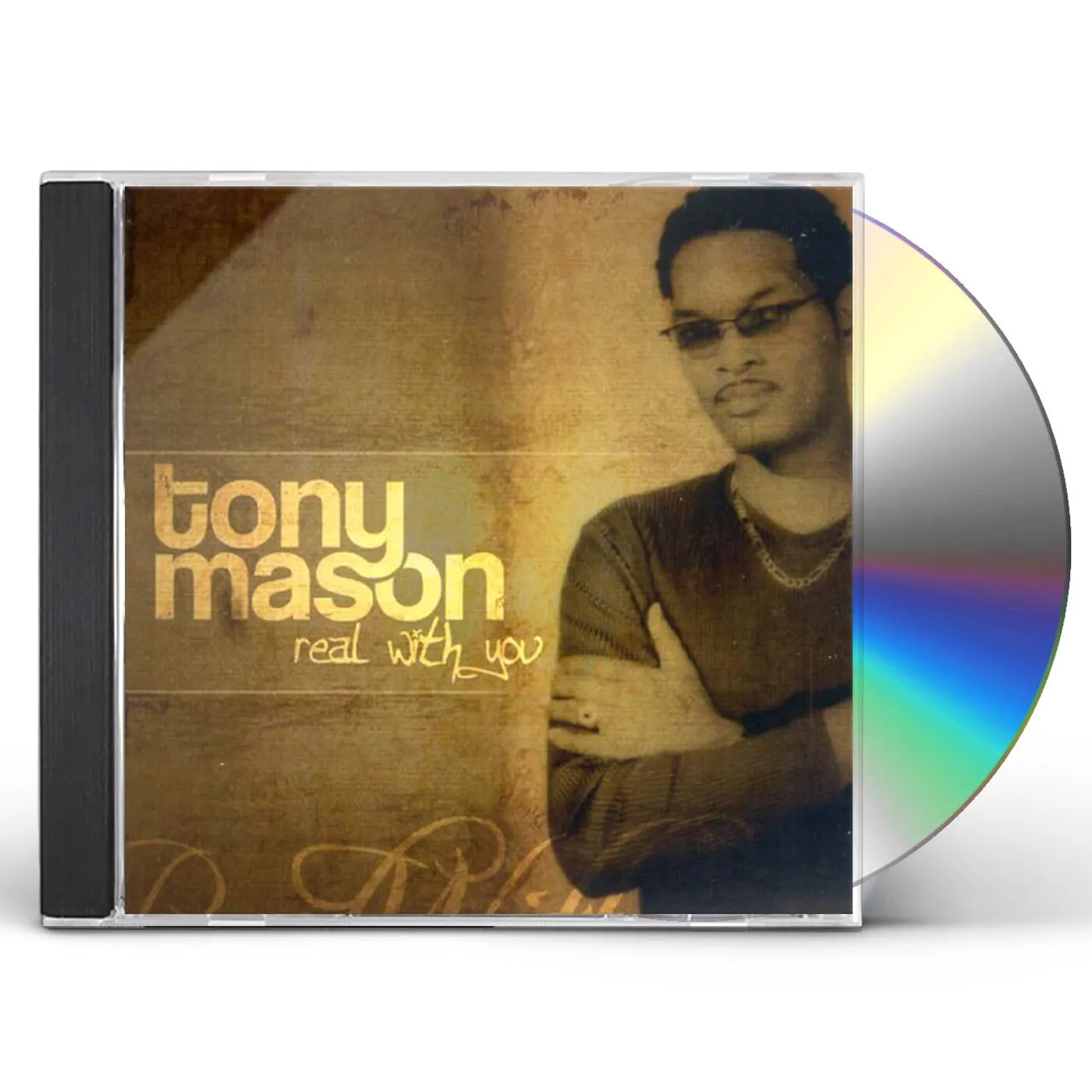Tony Mason REAL WITH YOU CD