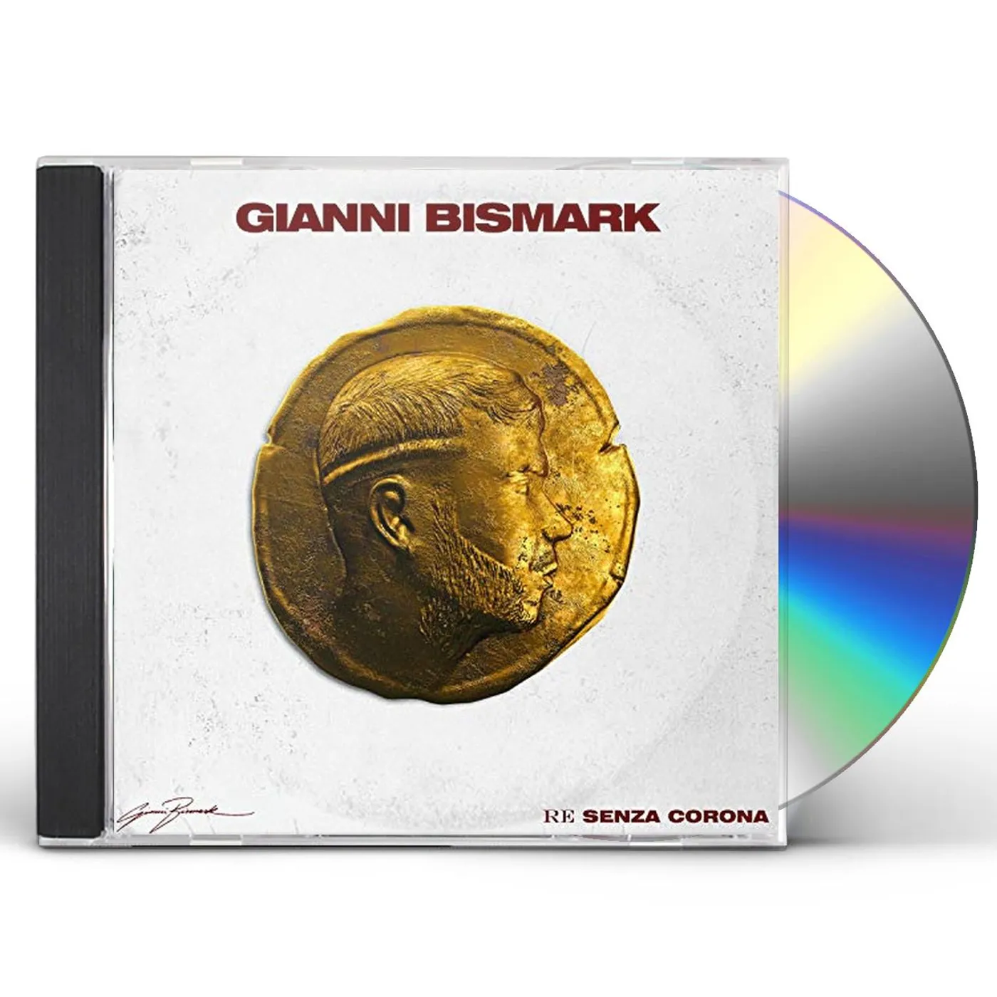 Gianni Bismark RE SENZA CORONA CD