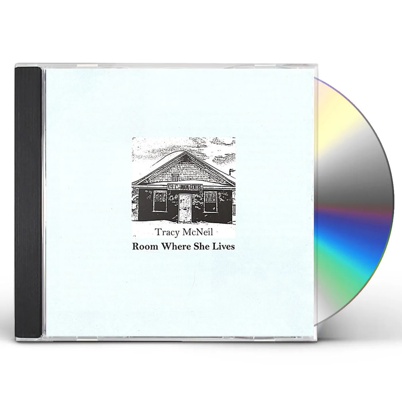 Tracy McNeil ROOM WHERE SHE LIVES CD