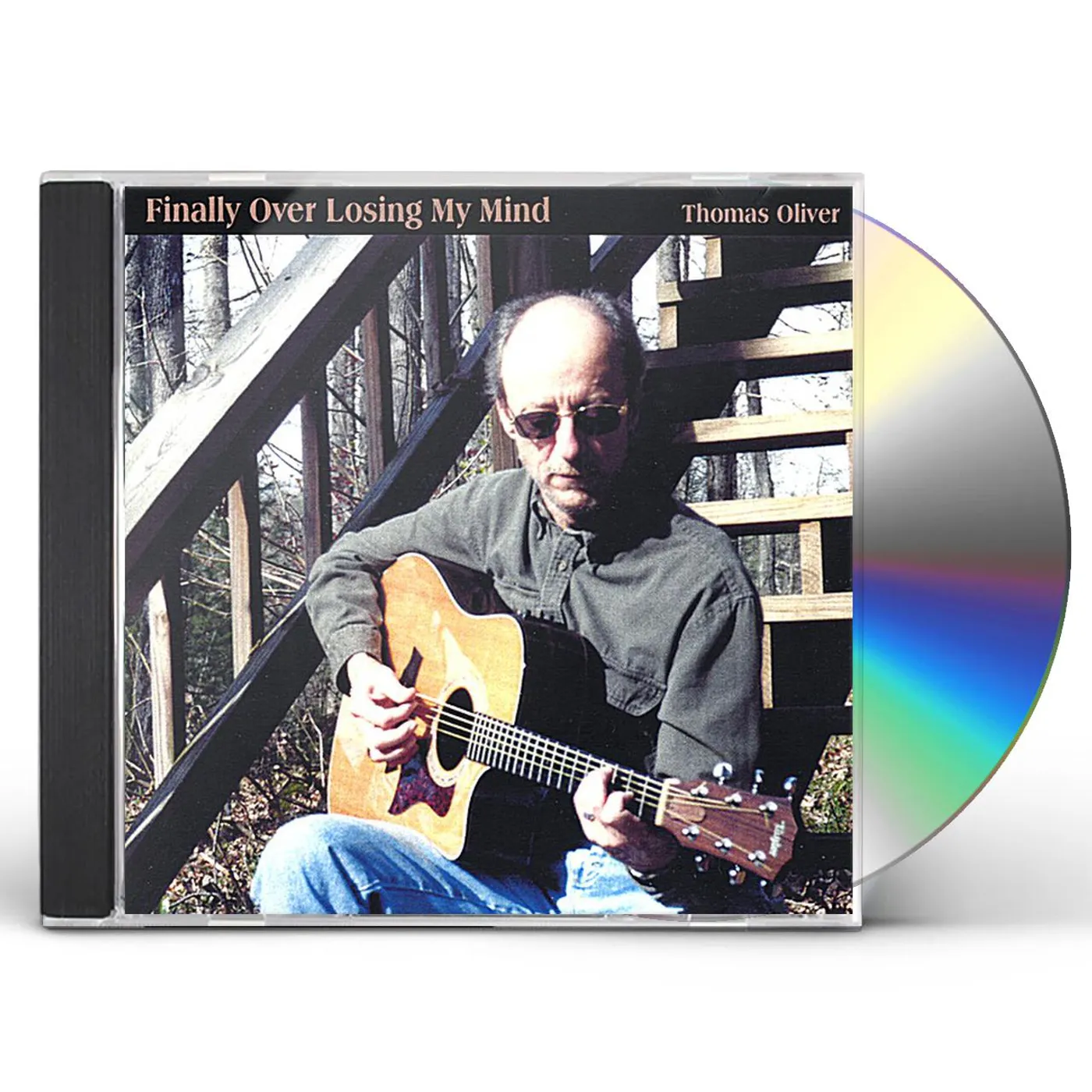 Thomas Oliver FINALLY OVER LOSING MY MIND CD