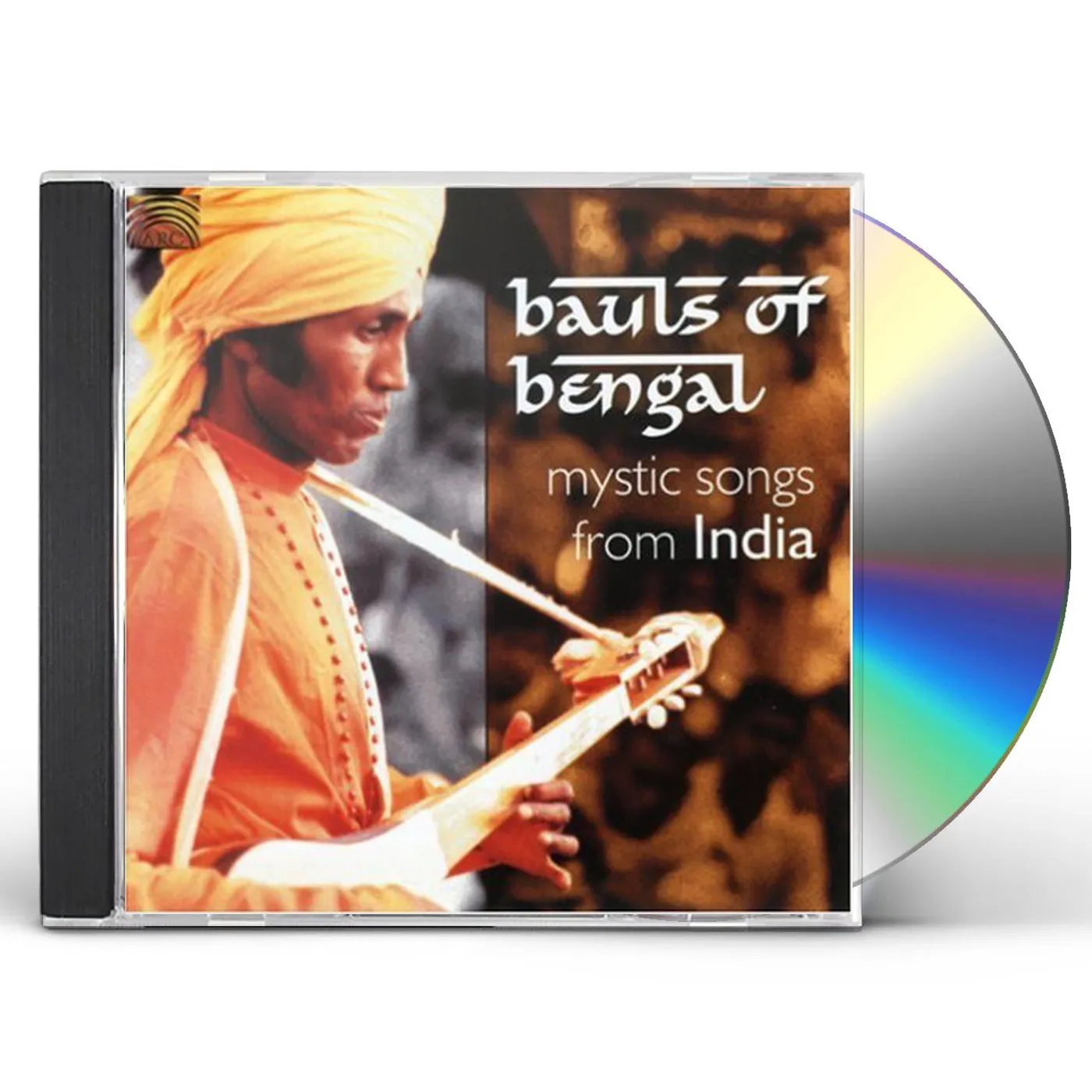 Bauls of Bengal MYSTIC SONGS FROM INDIA CD