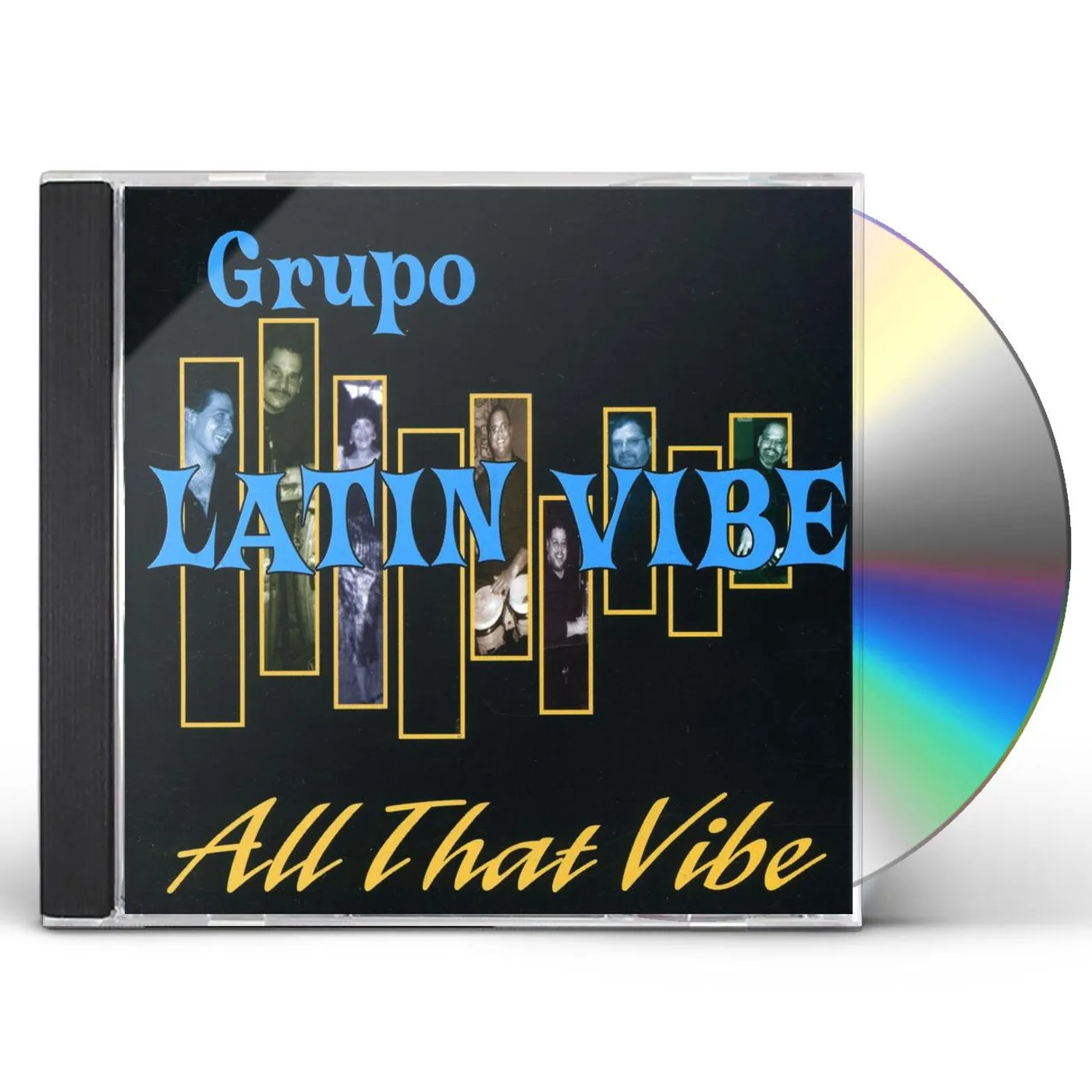 Grupo Latin Vibe ALL THAT VIBE CD