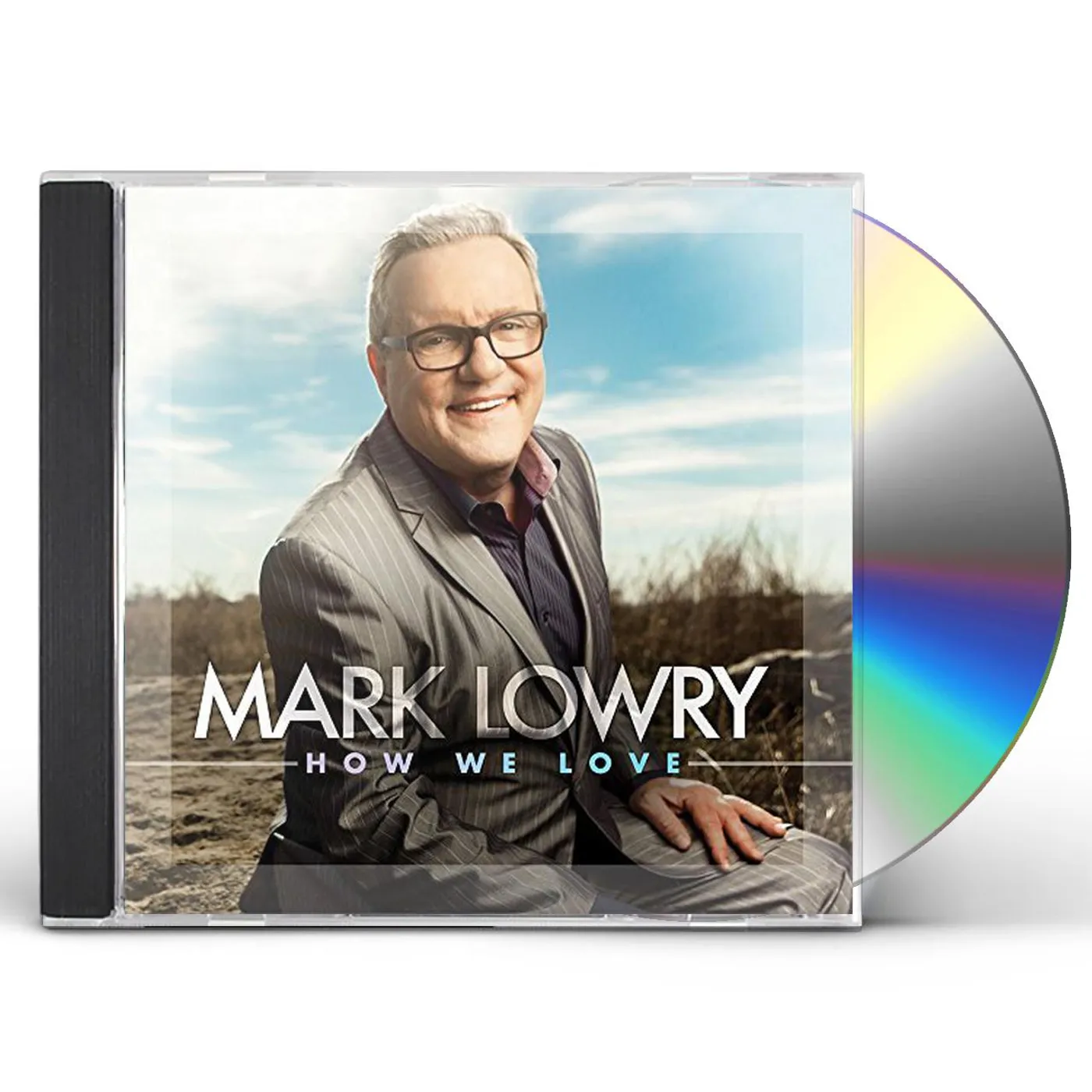 Mark Lowry HOW WE LOVE CD