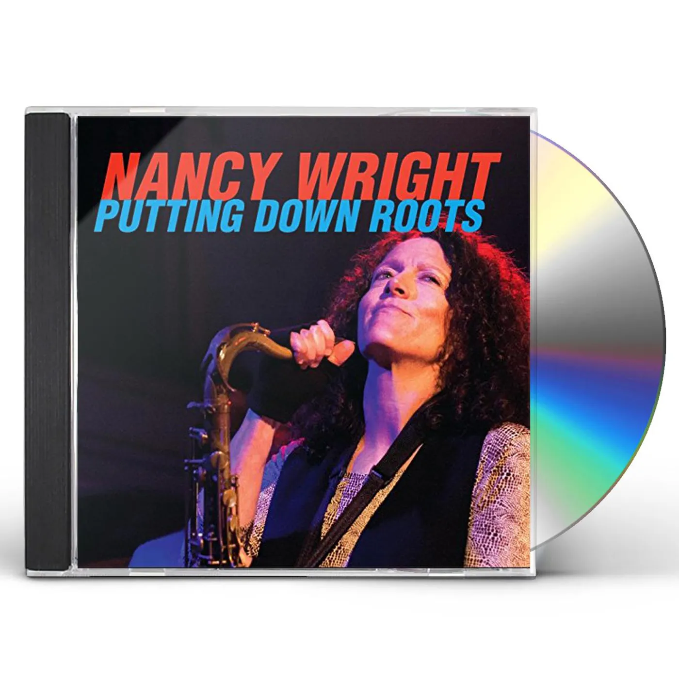 Nancy Wright PUTTING DOWN ROOTS CD