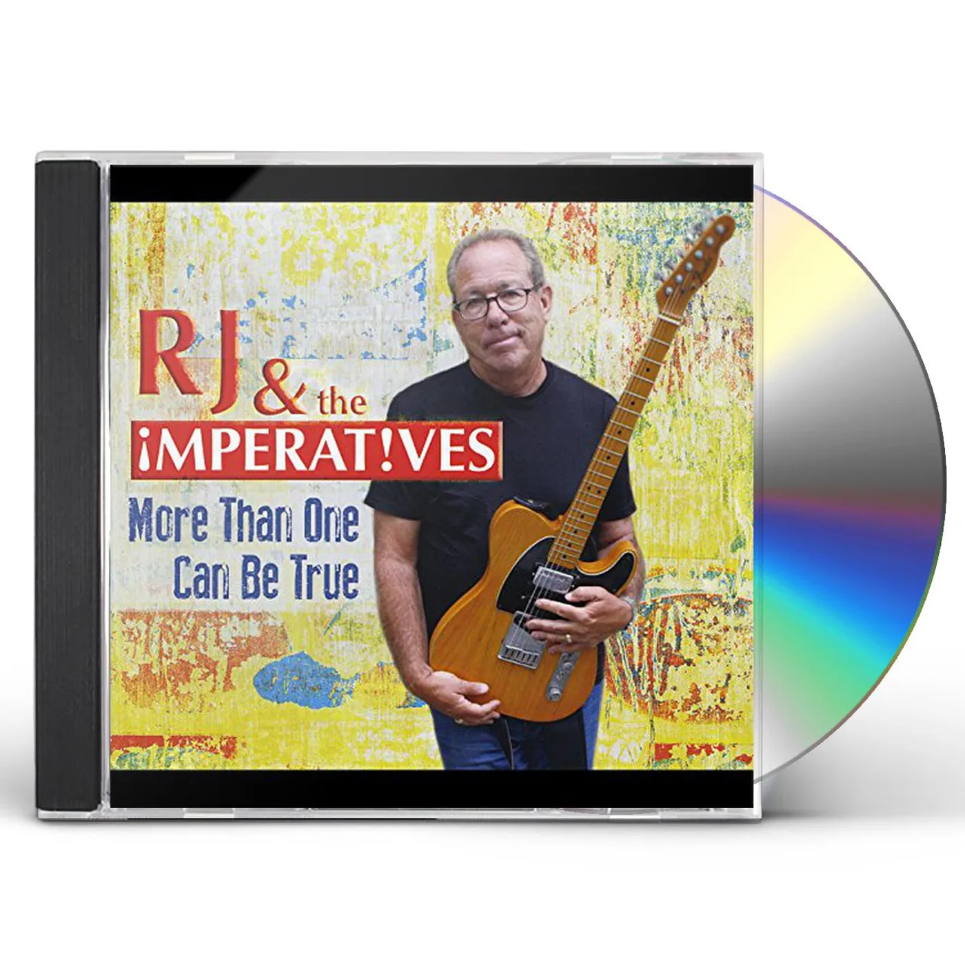 RJ & The Imperatives MORE THAN ONE CAN BE TRUE CD