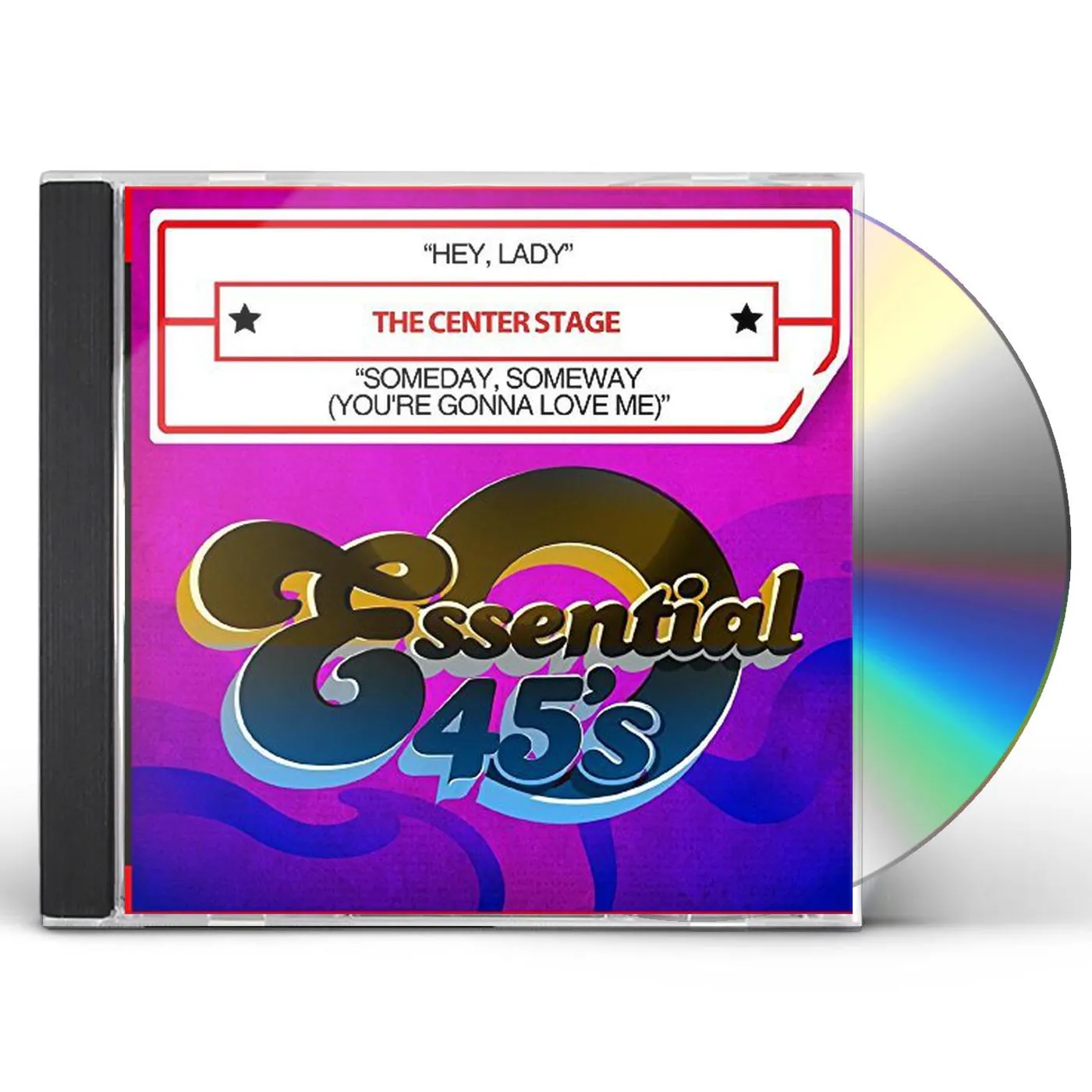 Center Stage HEY LADY / SOMEDAY SOMEWAY (YOU'RE GONNA LOVE ME) CD