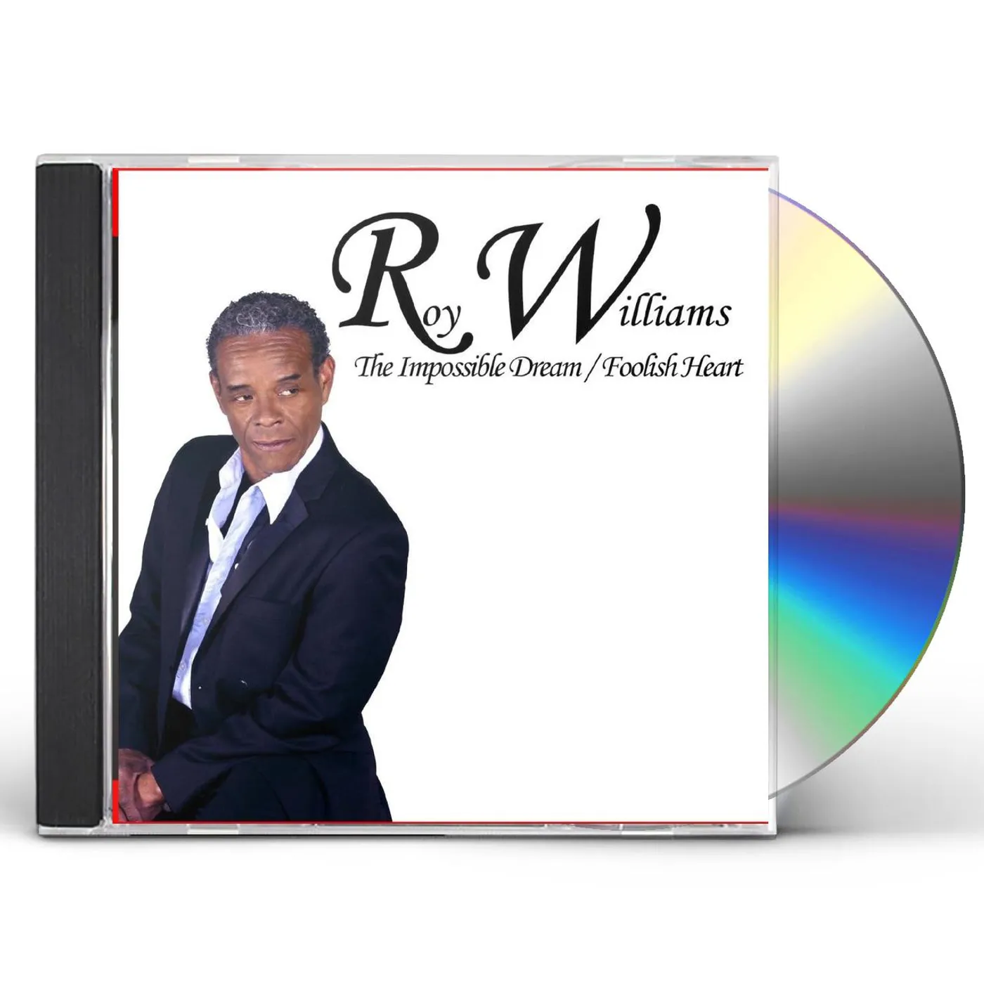 Roy Williams IMPOSSIBLE DREAM / FOOLISH HEART CD