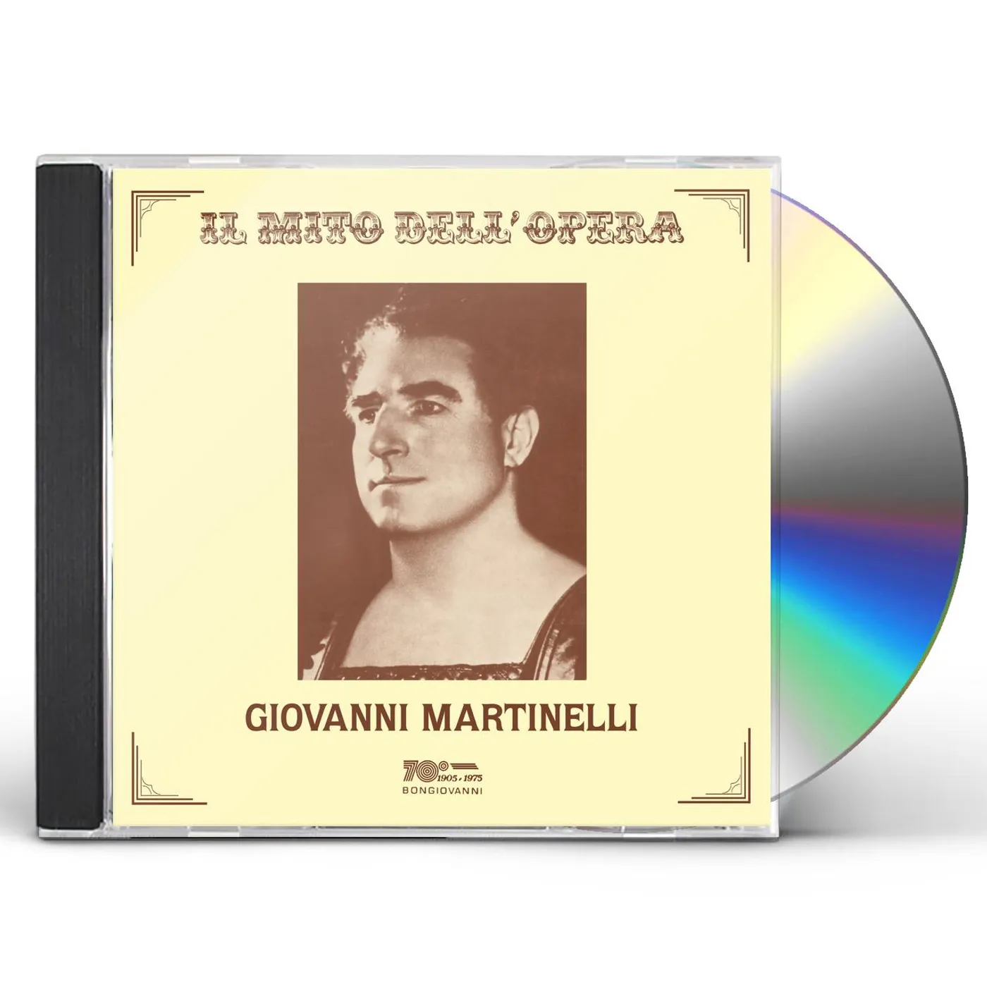 IL MITO DELL'OPERA - GIOVANNI MARTINELLI CD