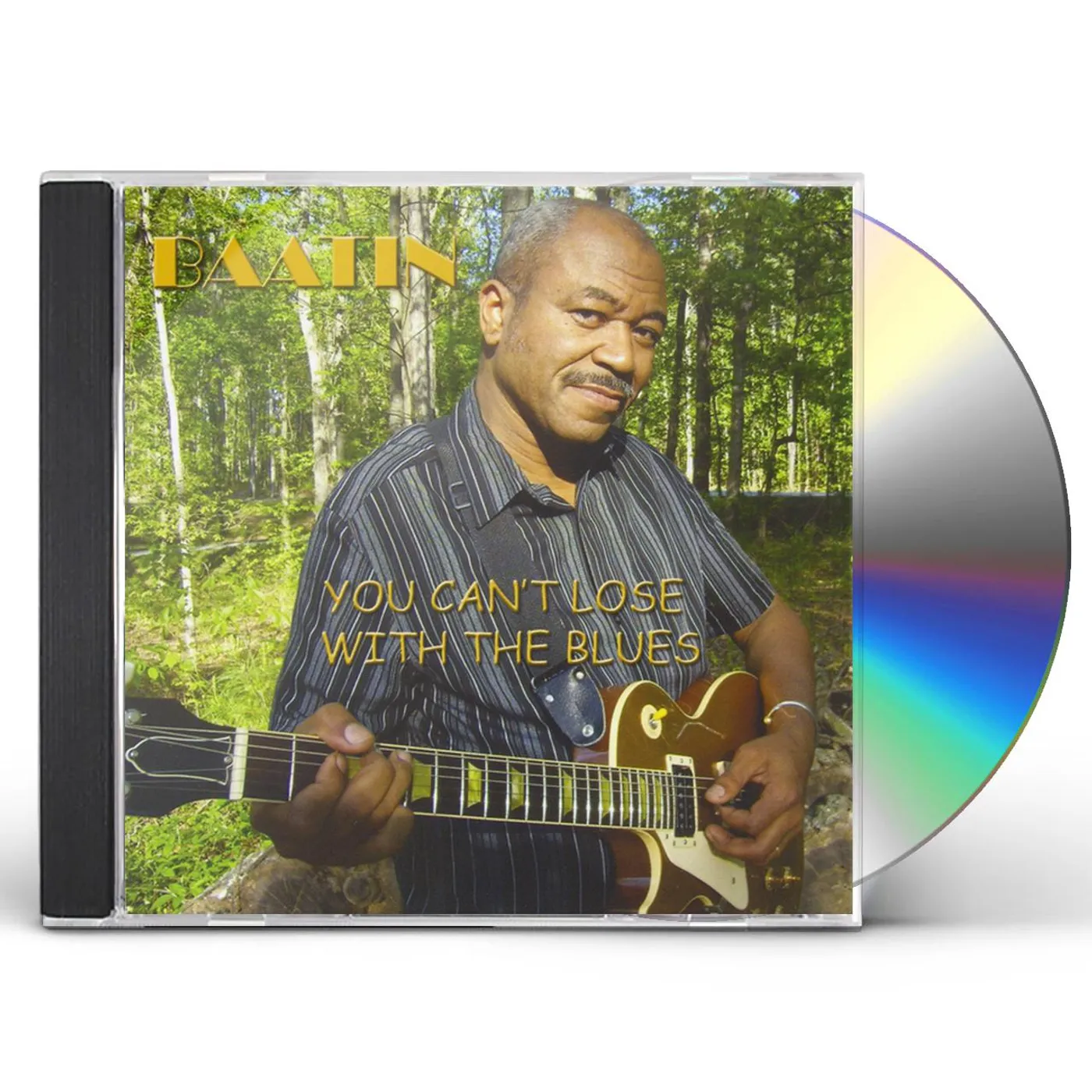 Baatin YOU CANT LOSE WITH THE BLUES CD