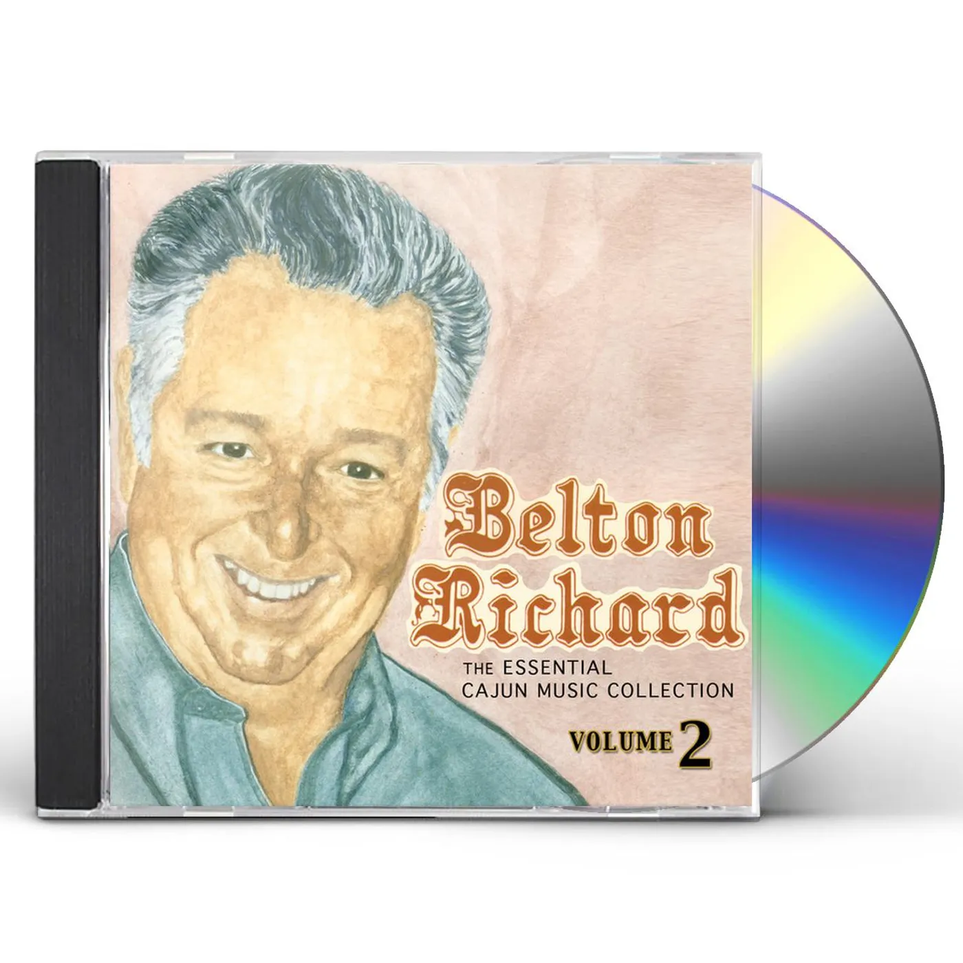 Belton Richard ESSENTIAL CAJUN MUSIC COLLECTION VOLUME 2 CD