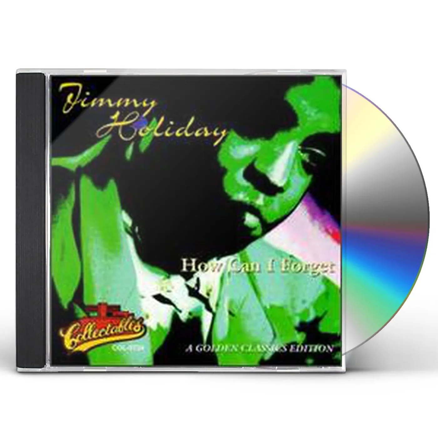 Jimmy Holiday HOW CAN I FORGET (GOLDEN CLASSICS EDITION) CD