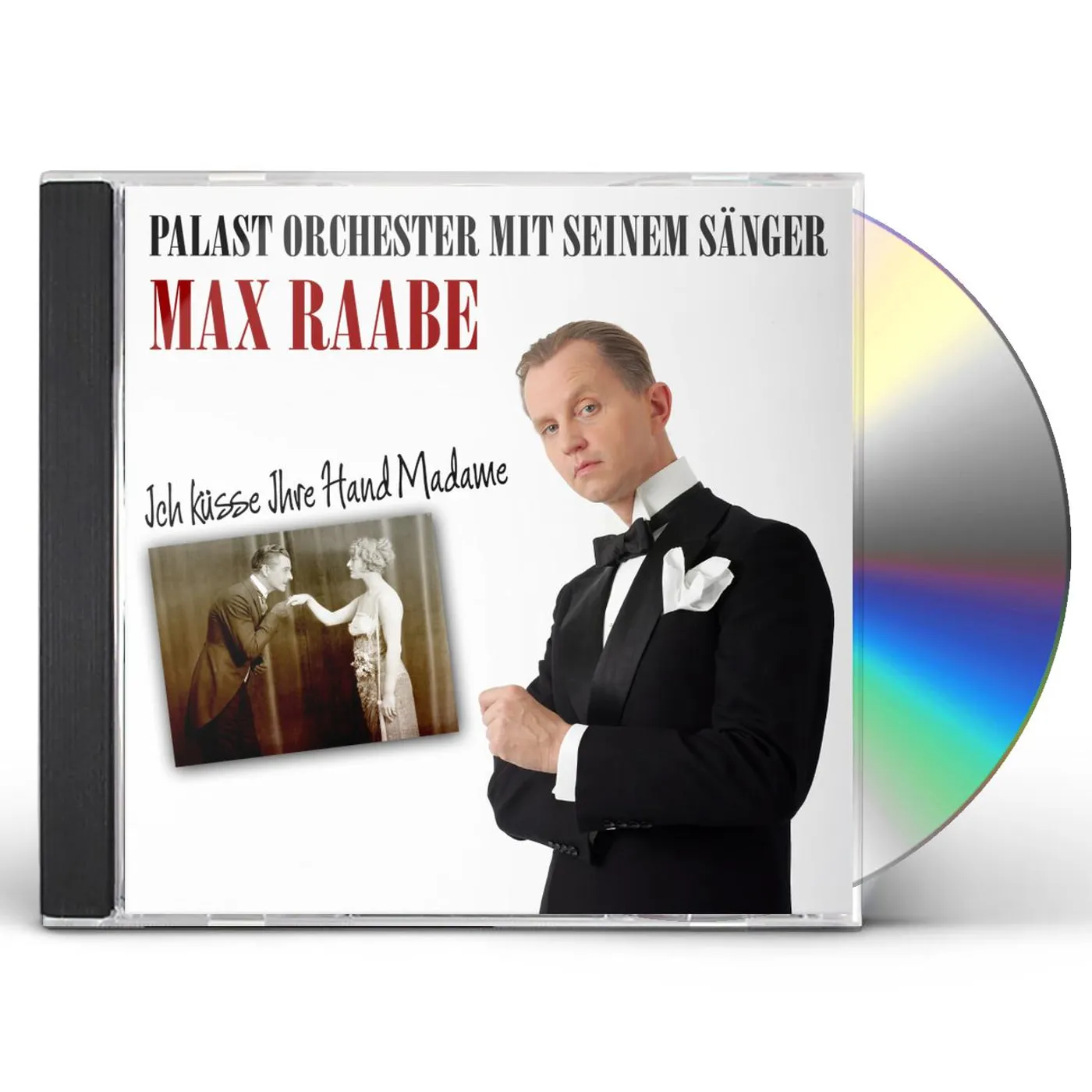 Max Raabe & Palast Orchester ICH KUSSE IHRE HAND MADAME CD