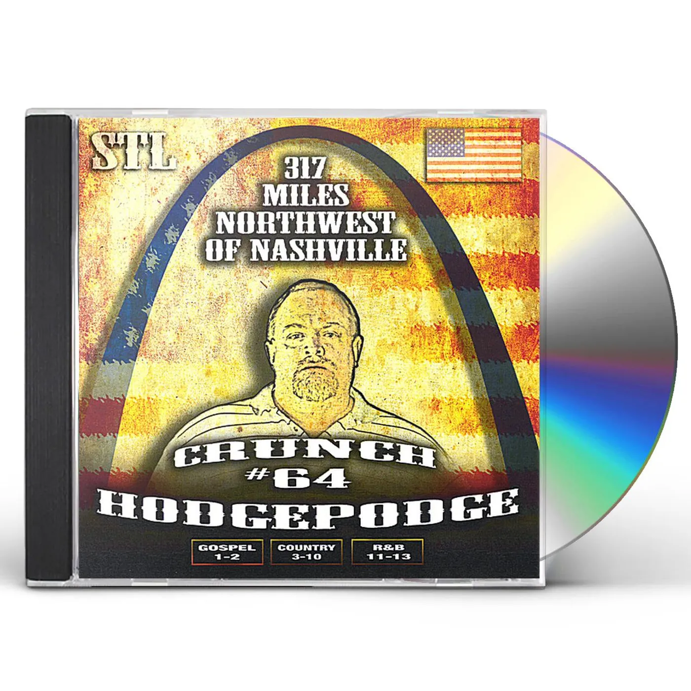 Earl Thomas 317 MILES NORTHWEST OF NASHVILLE CRUNCH#64 HODGEPO CD