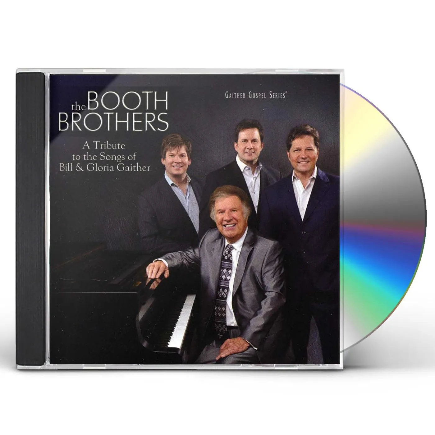 The Booth Brothers TRIBUTE TO THE SONGS OF BILL & GLORIA GAITHER CD