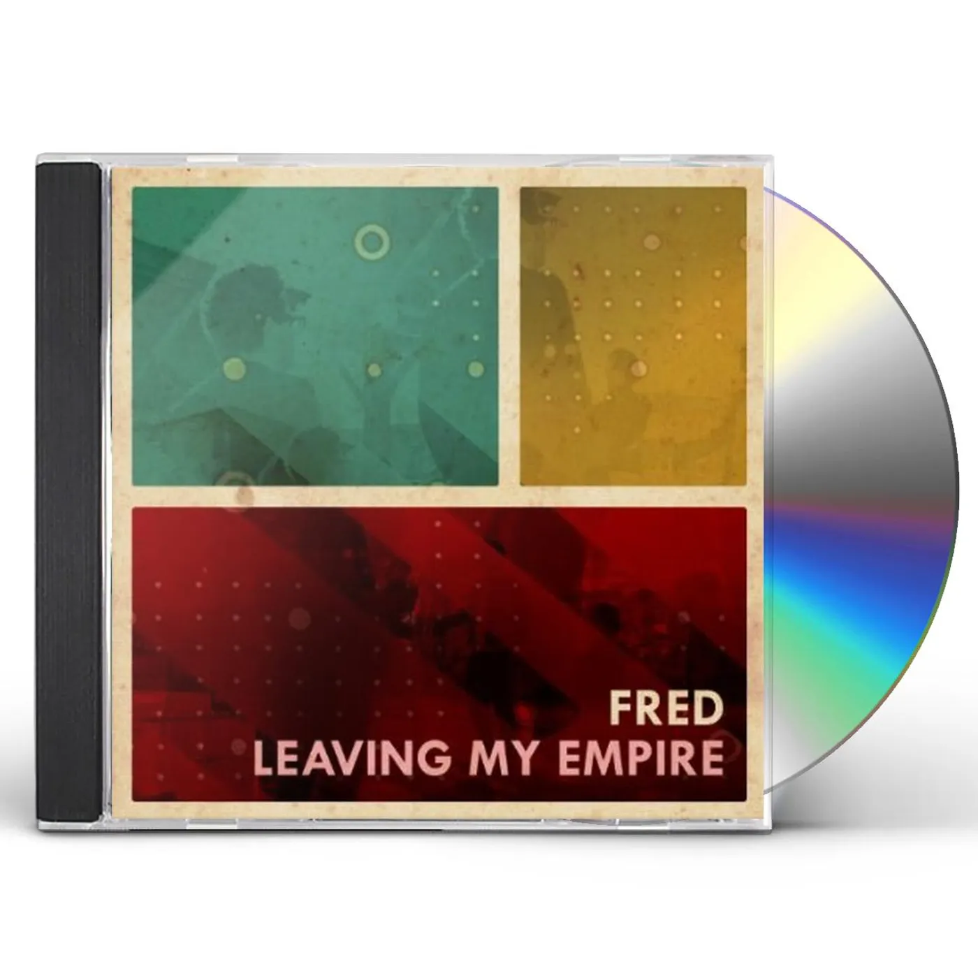 Fred LEAVING MY EMPIRE CD