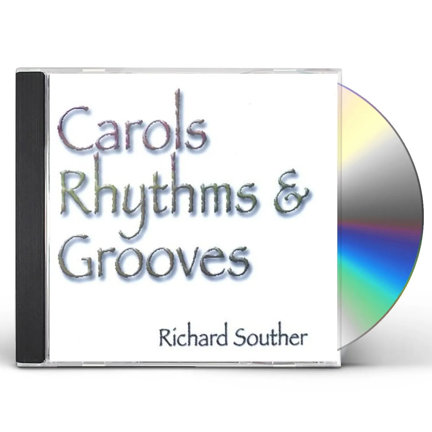 Richard Souther CAROLS RHYTHMS & GROOVES CD